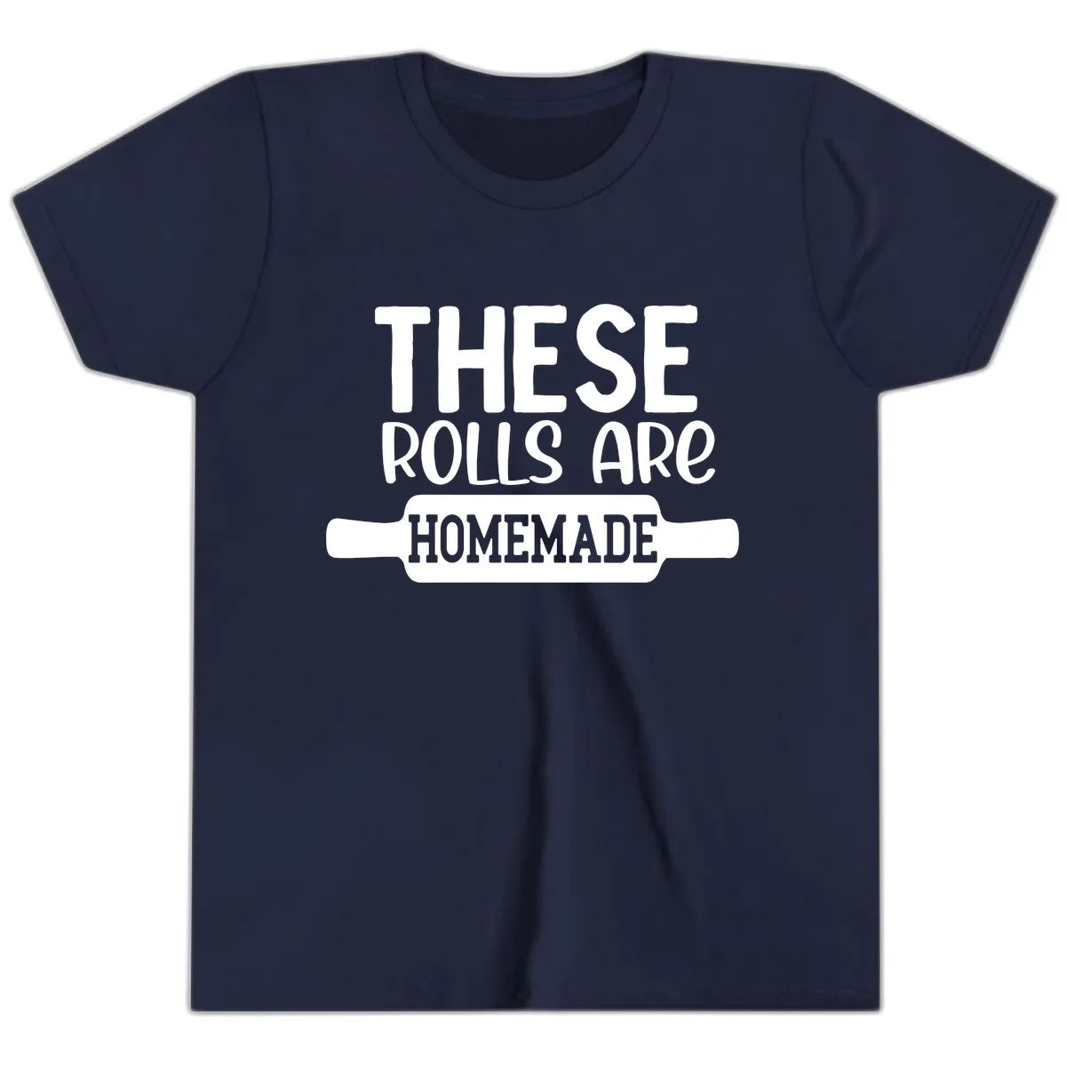 These Rolls Are Homemade Baking Design Youth T-Shirt in Navy