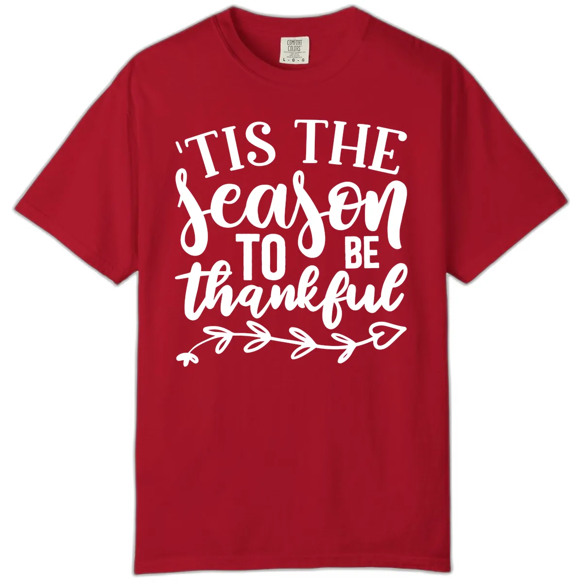 Tis The Season To Be Thankful Graphic Comfort Color in Red