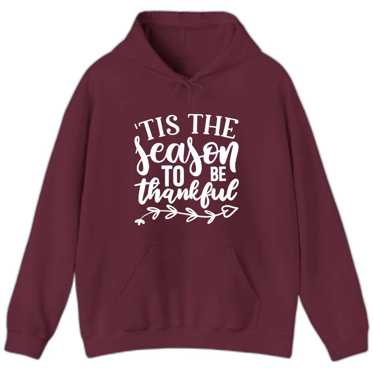 Tis The Season To Be Thankful Graphic Hoodie in Maroon