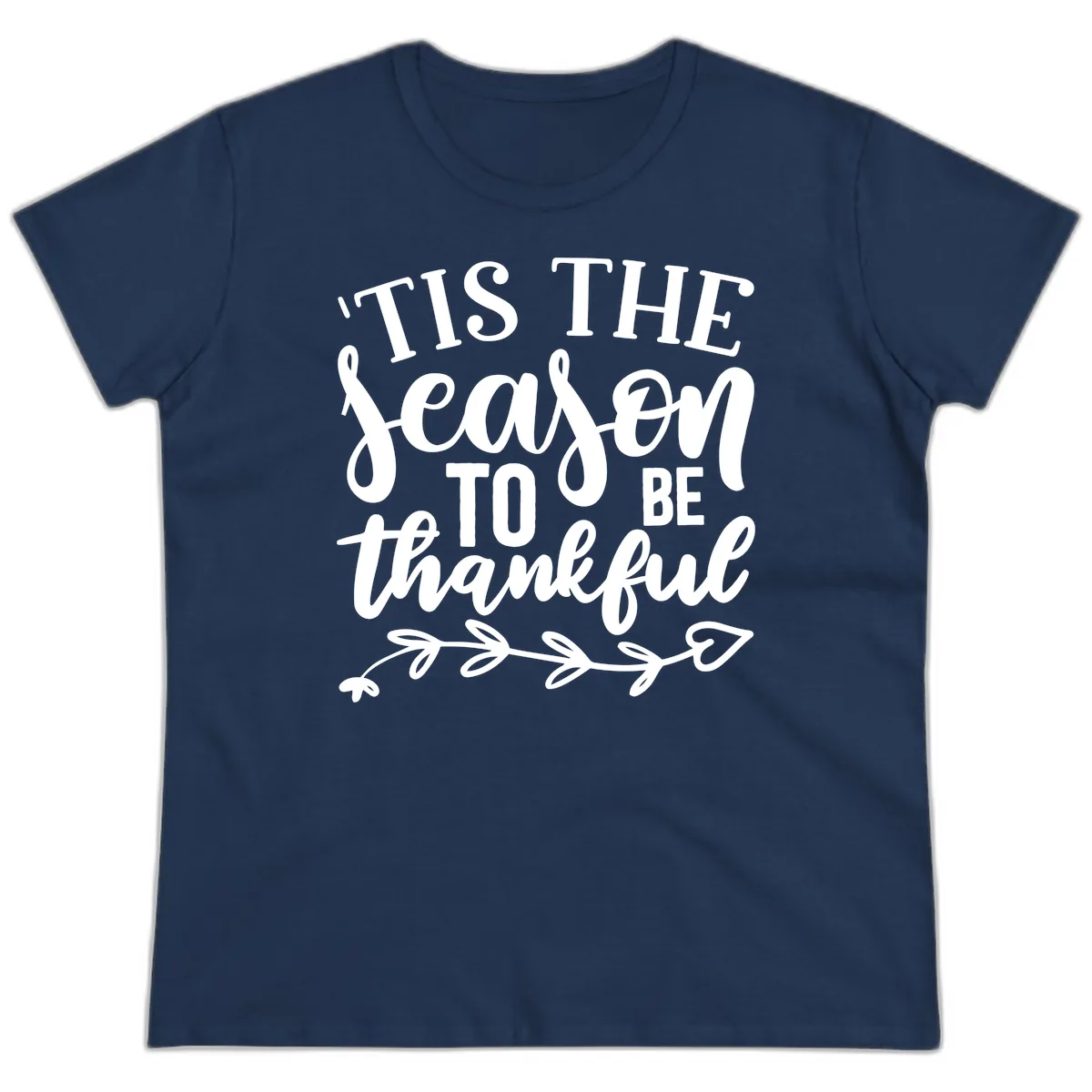 Tis The Season To Be Thankful Graphic Ladies Tee in Navy