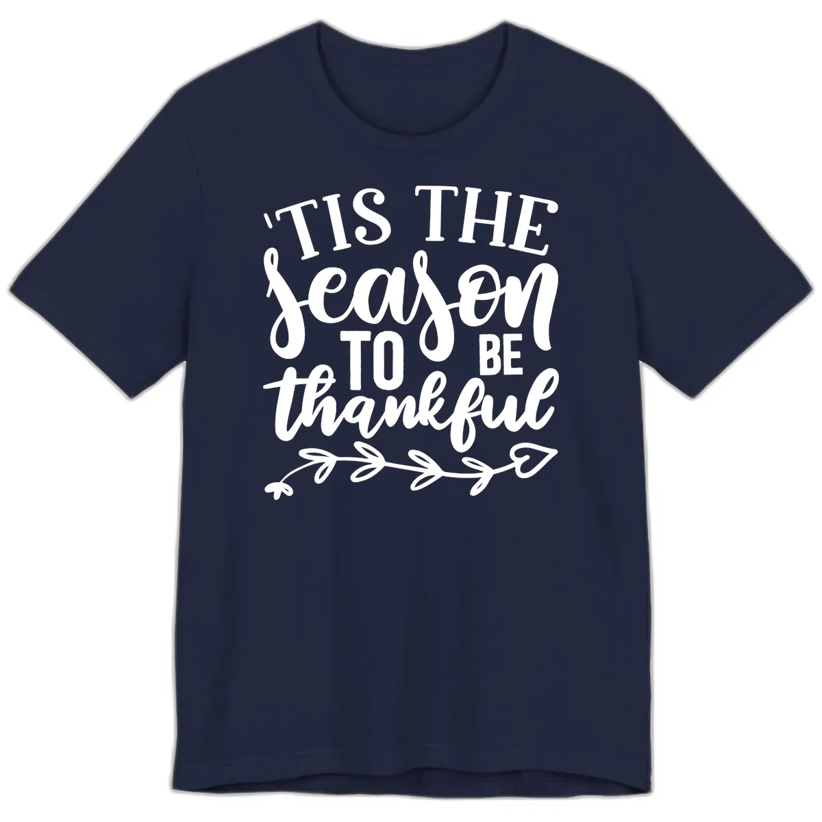 Tis The Season To Be Thankful Graphic Premium T-Shirt in Navy