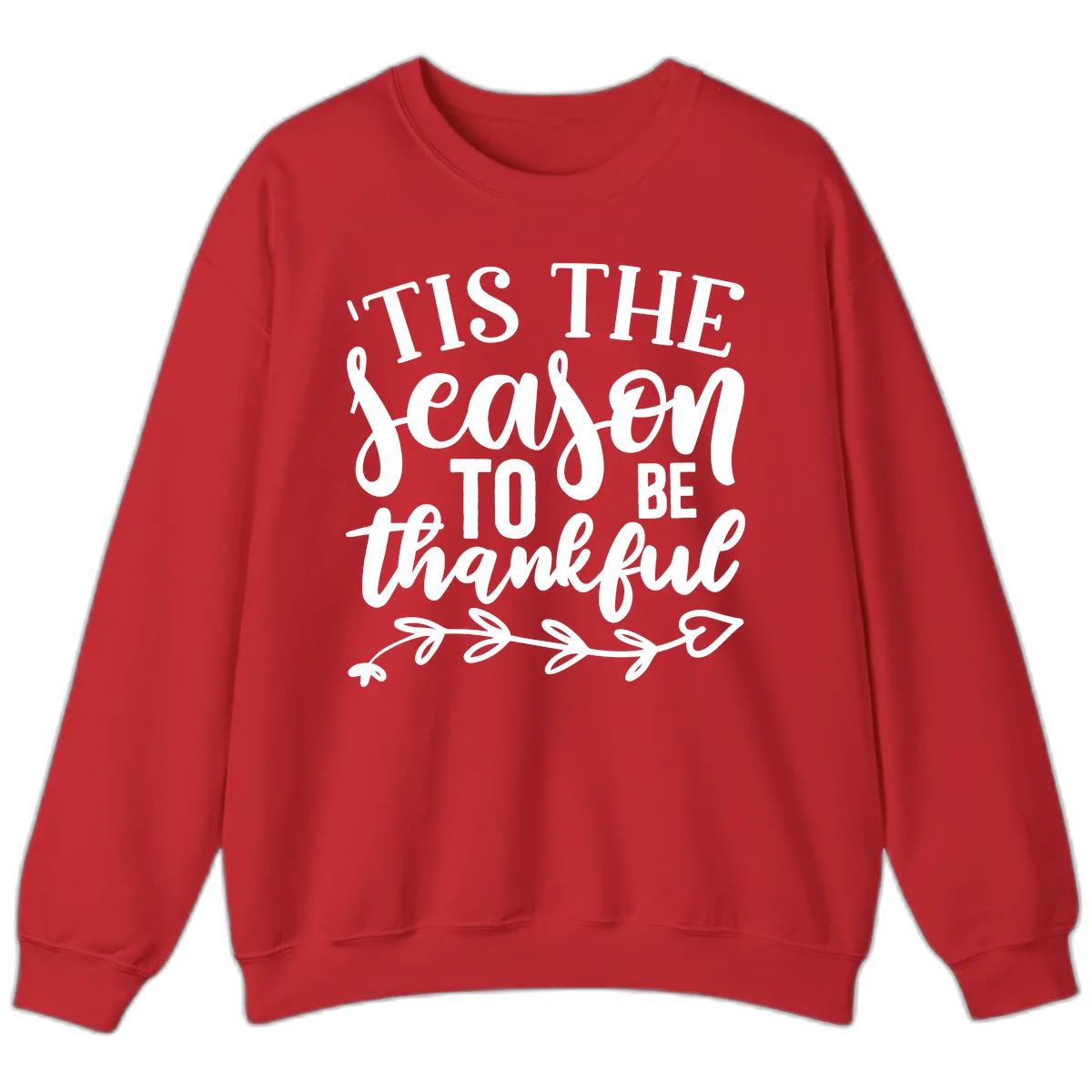Tis The Season To Be Thankful Graphic Sweatshirt in Red