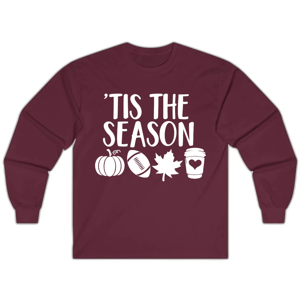 'Tis The Season Fall Football Coffee Long Sleeve in Maroon