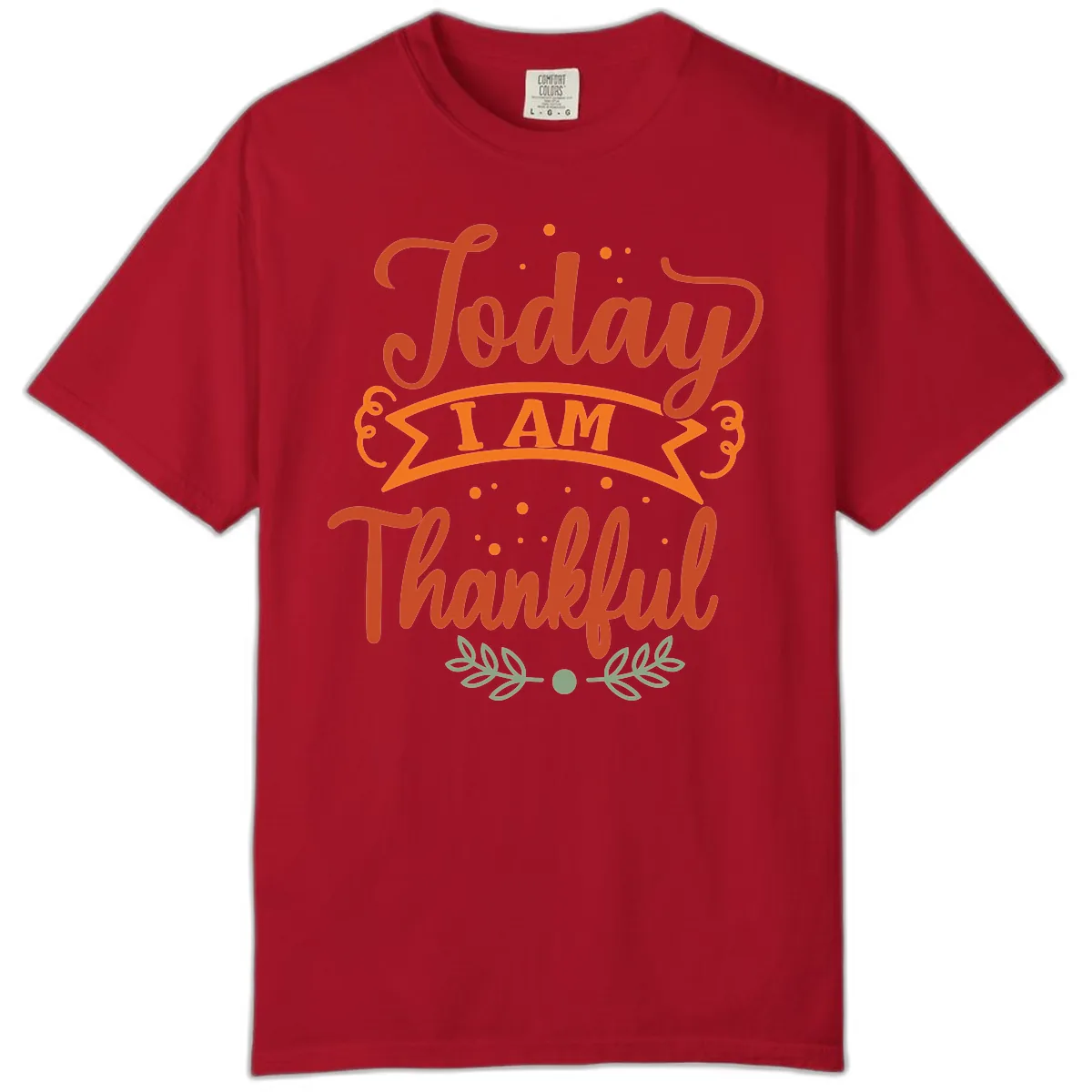 Today I Am Thankful Thanksgiving Design Comfort Color in Red