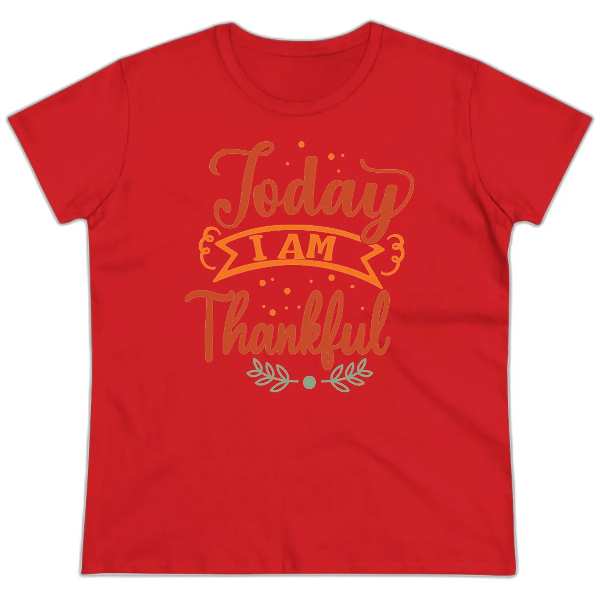 Today I Am Thankful Thanksgiving Design Ladies Tee in Red