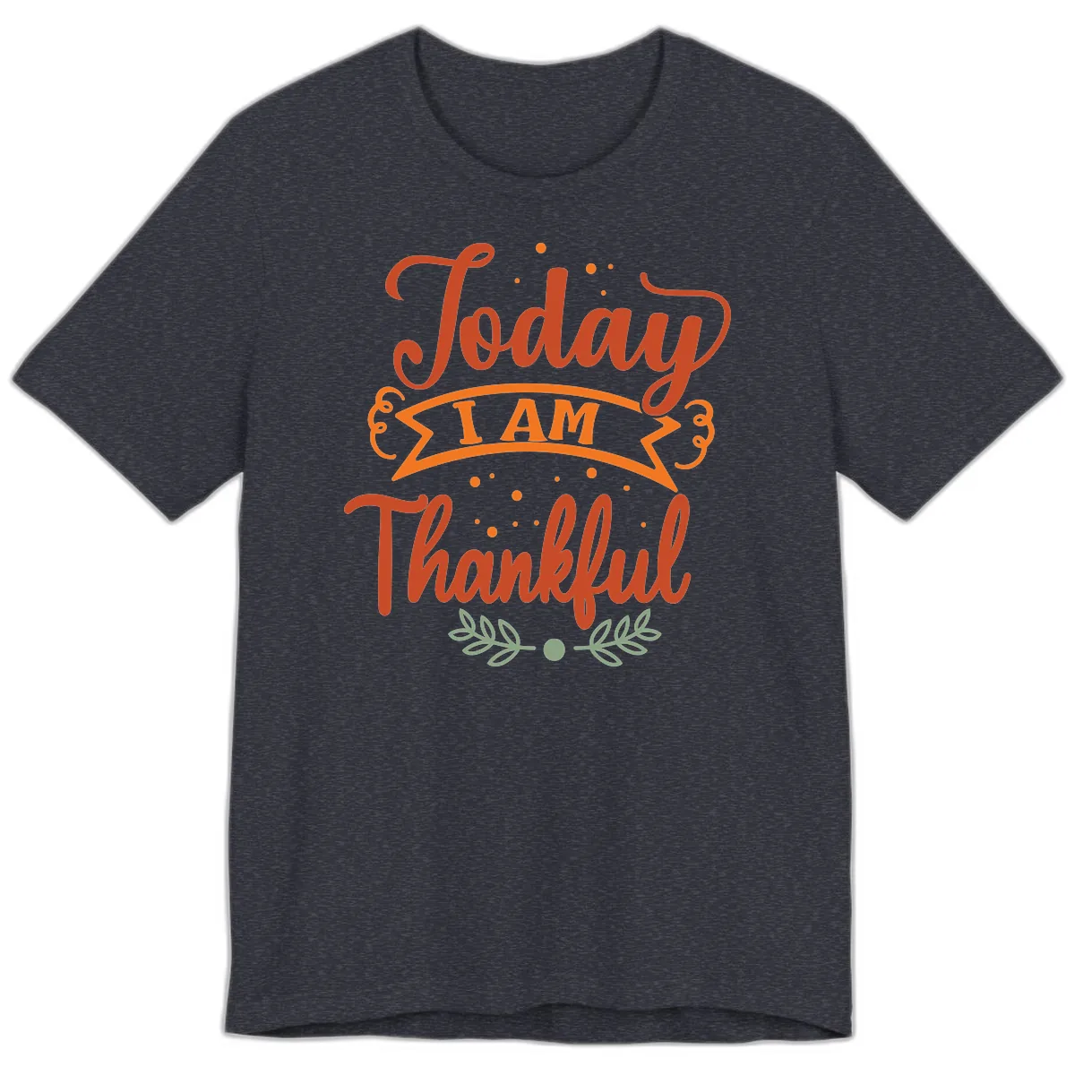 Today I Am Thankful Thanksgiving Design Premium T-Shirt in Heather Navy