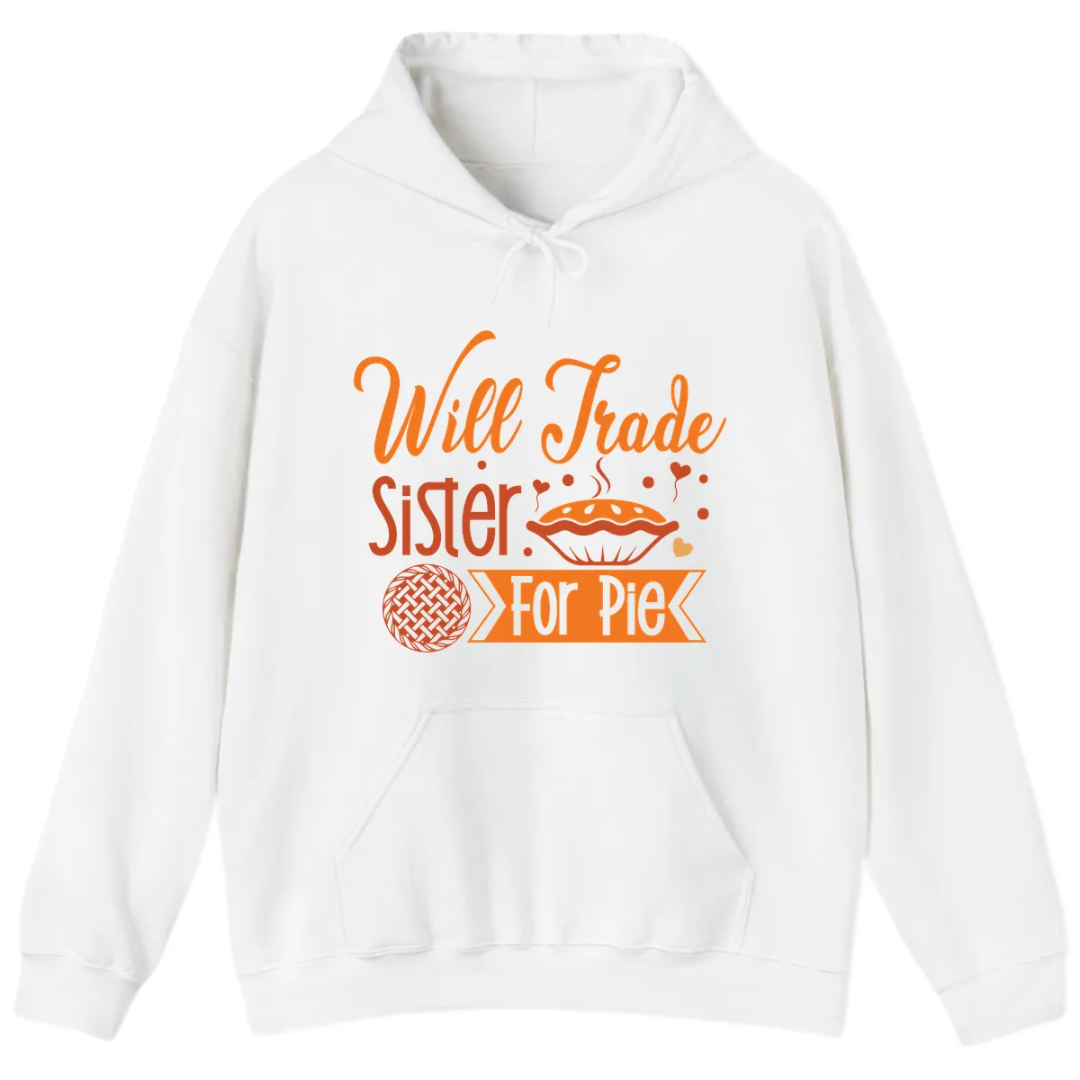 Will Trade Sister For Pie Graphic Hoodie in White