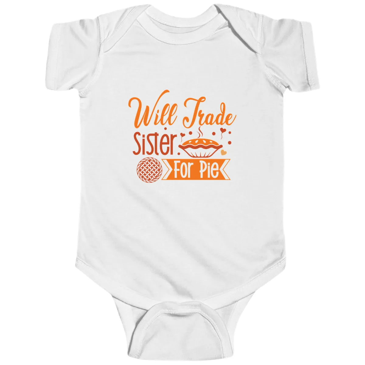 Will Trade Sister For Pie Graphic Baby Onesie in White