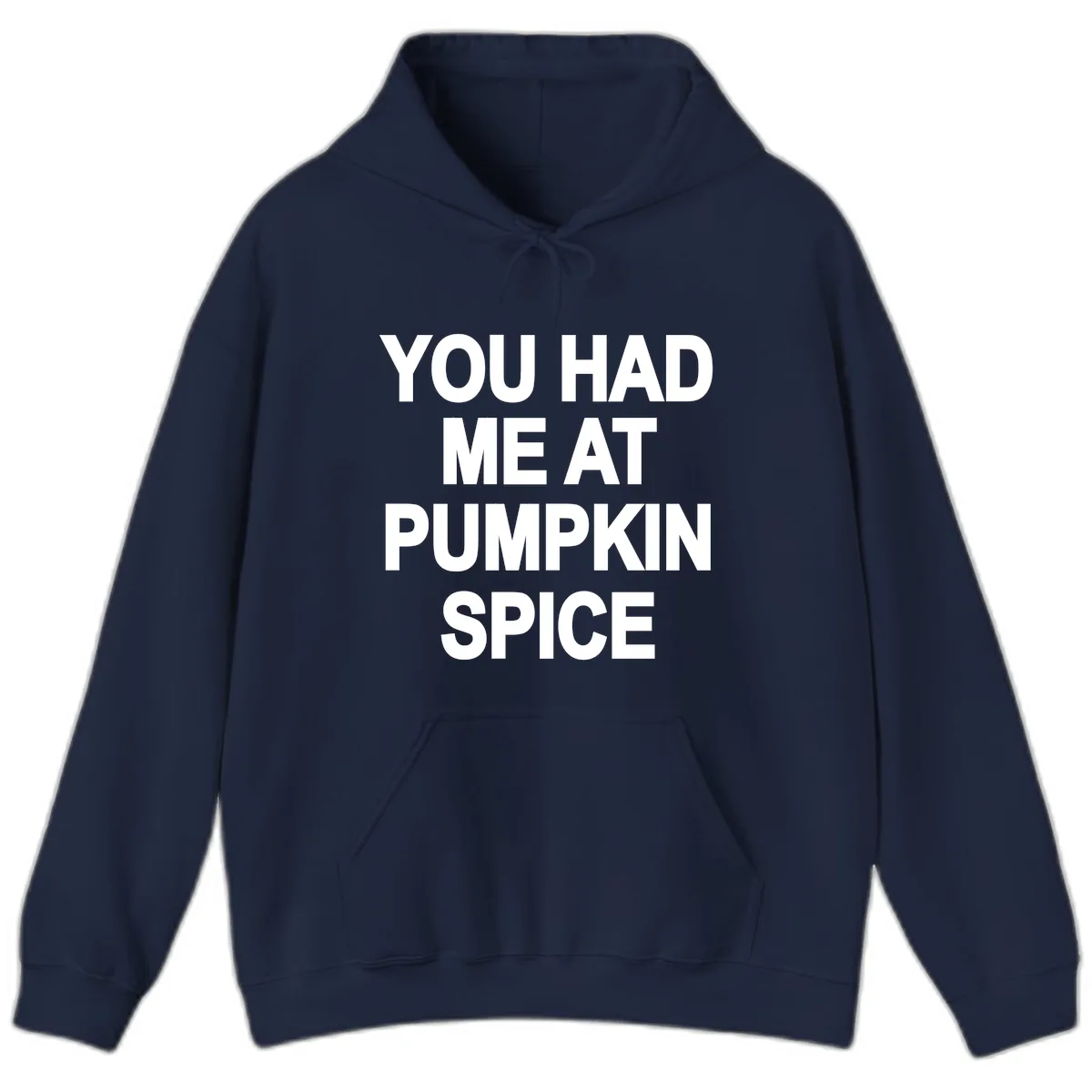 You Had Me At Pumpkin Spice Hoodie in Navy