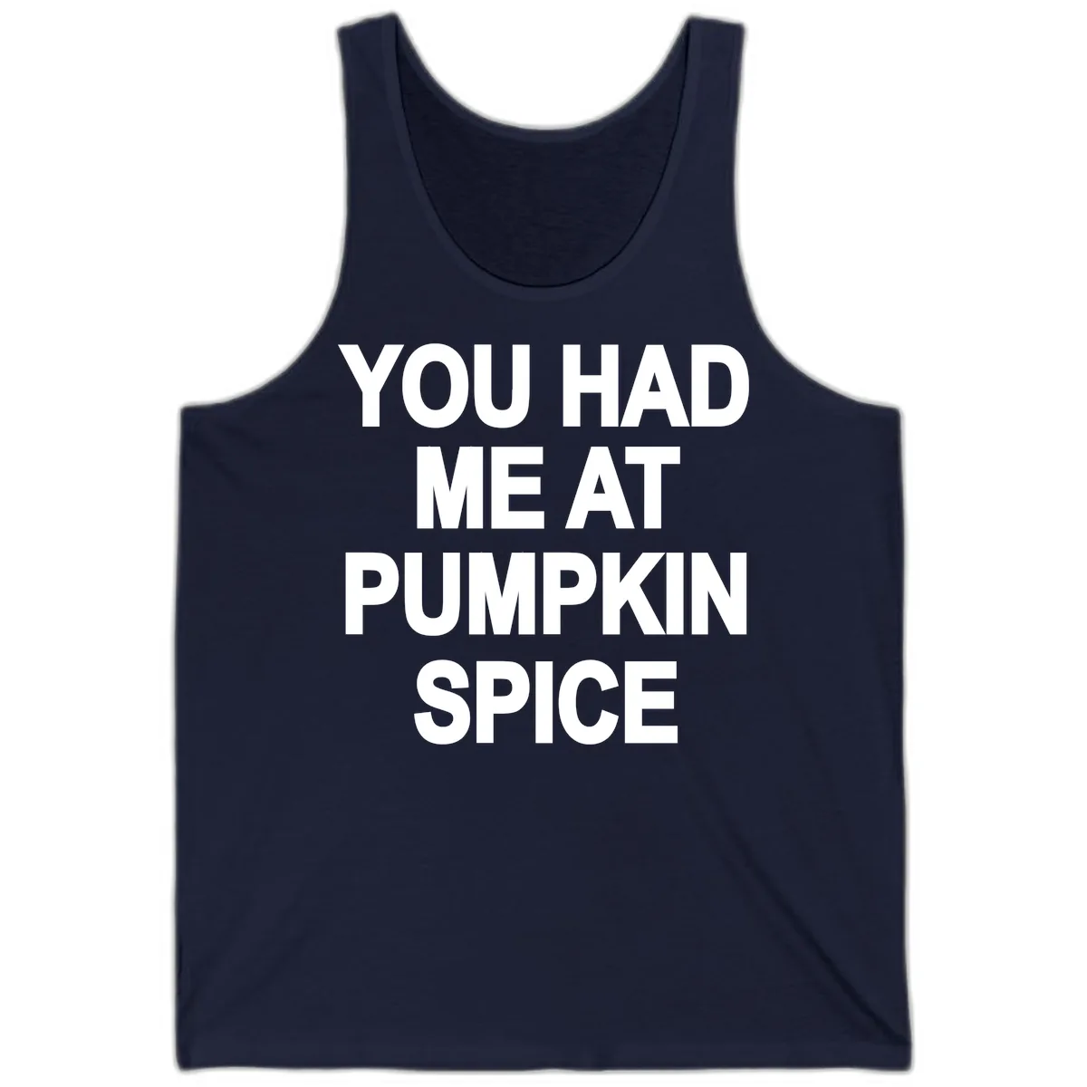 You Had Me At Pumpkin Spice Tank in Navy