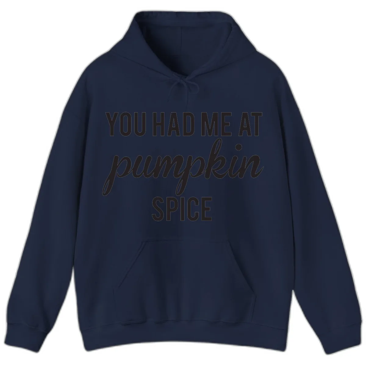 You Had Me At Pumpkin Spice Hoodie in Navy