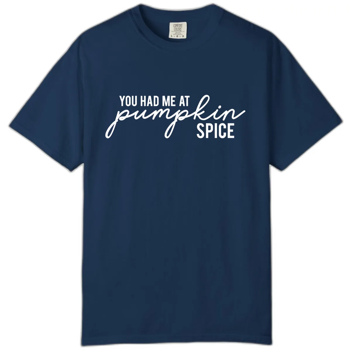 You Had Me At Pumpkin Spice Comfort Color in Navy