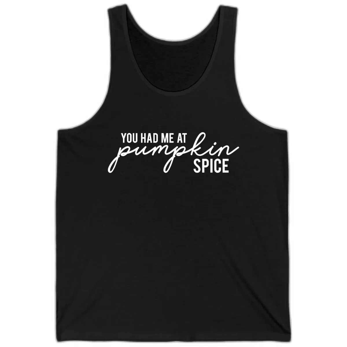 You Had Me At Pumpkin Spice Tank in Black