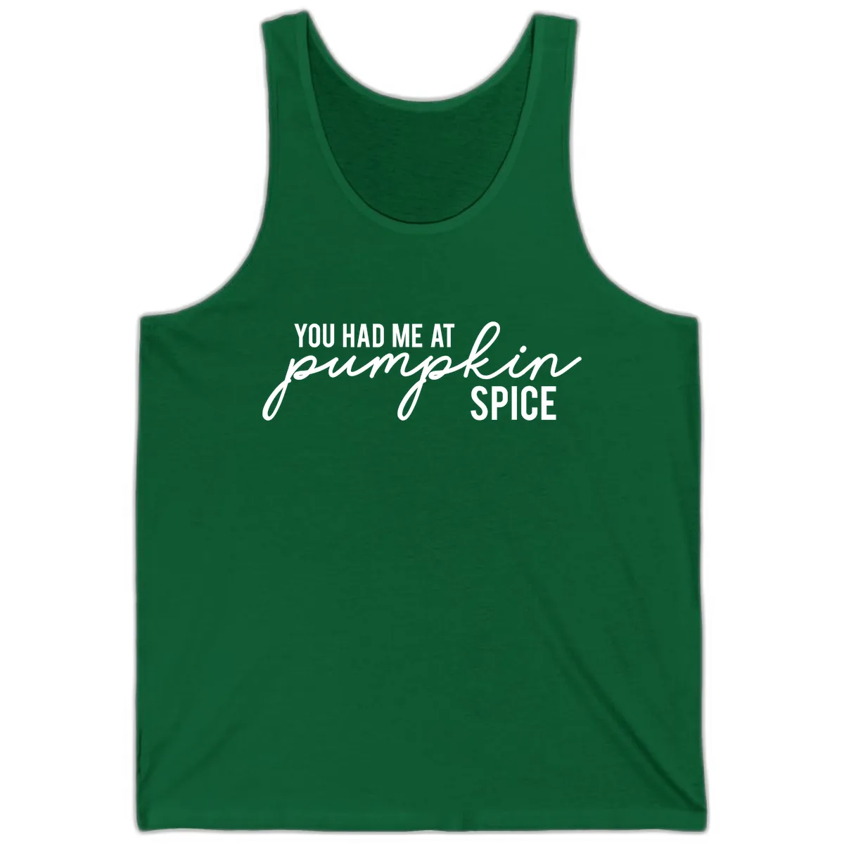 You Had Me At Pumpkin Spice Tank in Kelly