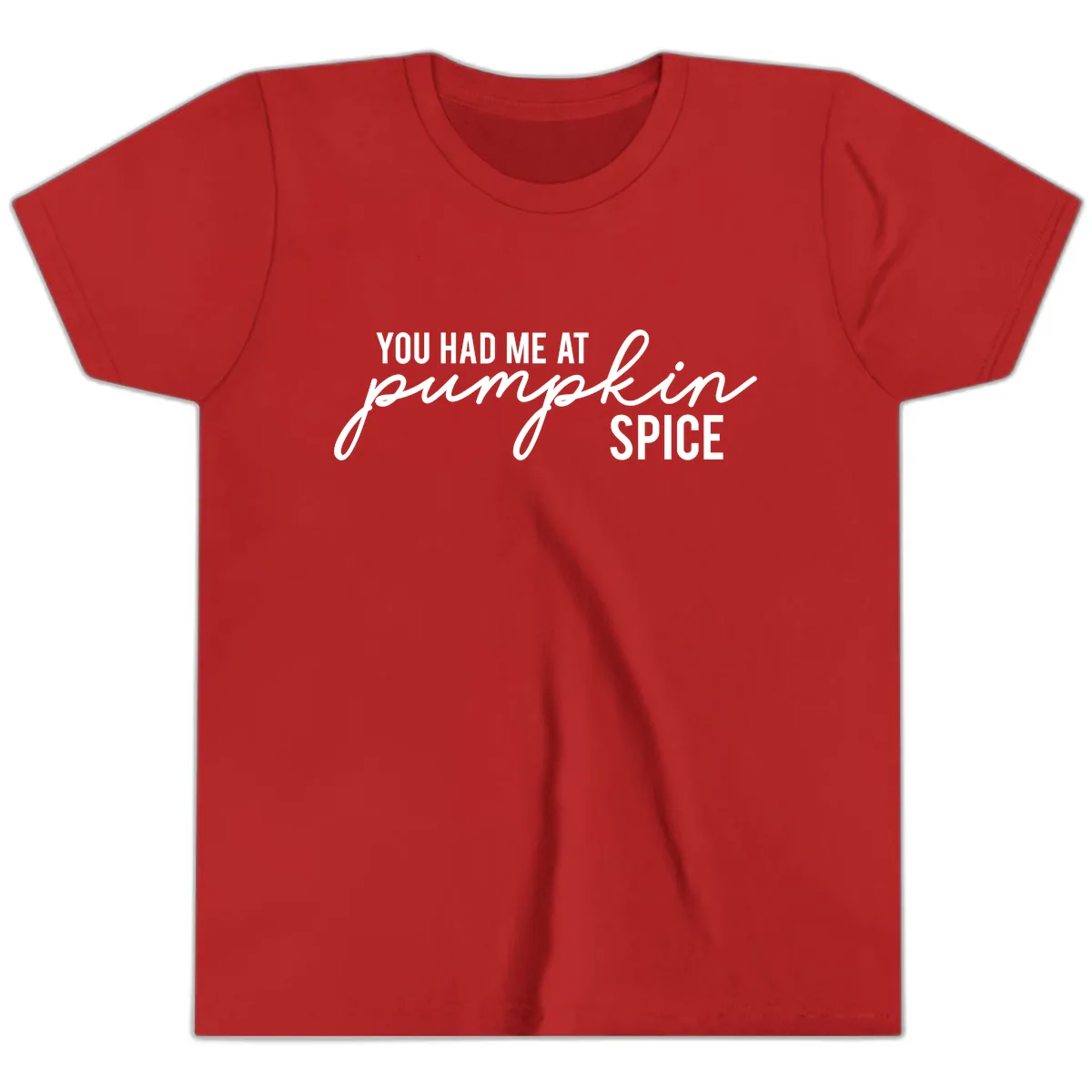 You Had Me At Pumpkin Spice Youth T-Shirt in Red