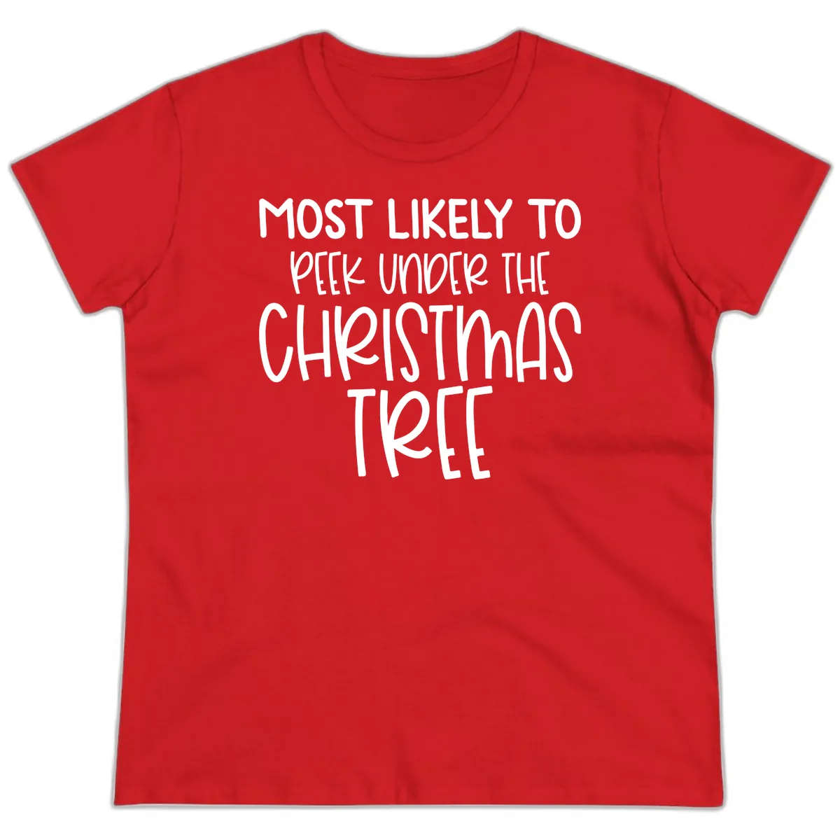 Most Likely To Peek Under Christmas Tree Ladies Tee in Red