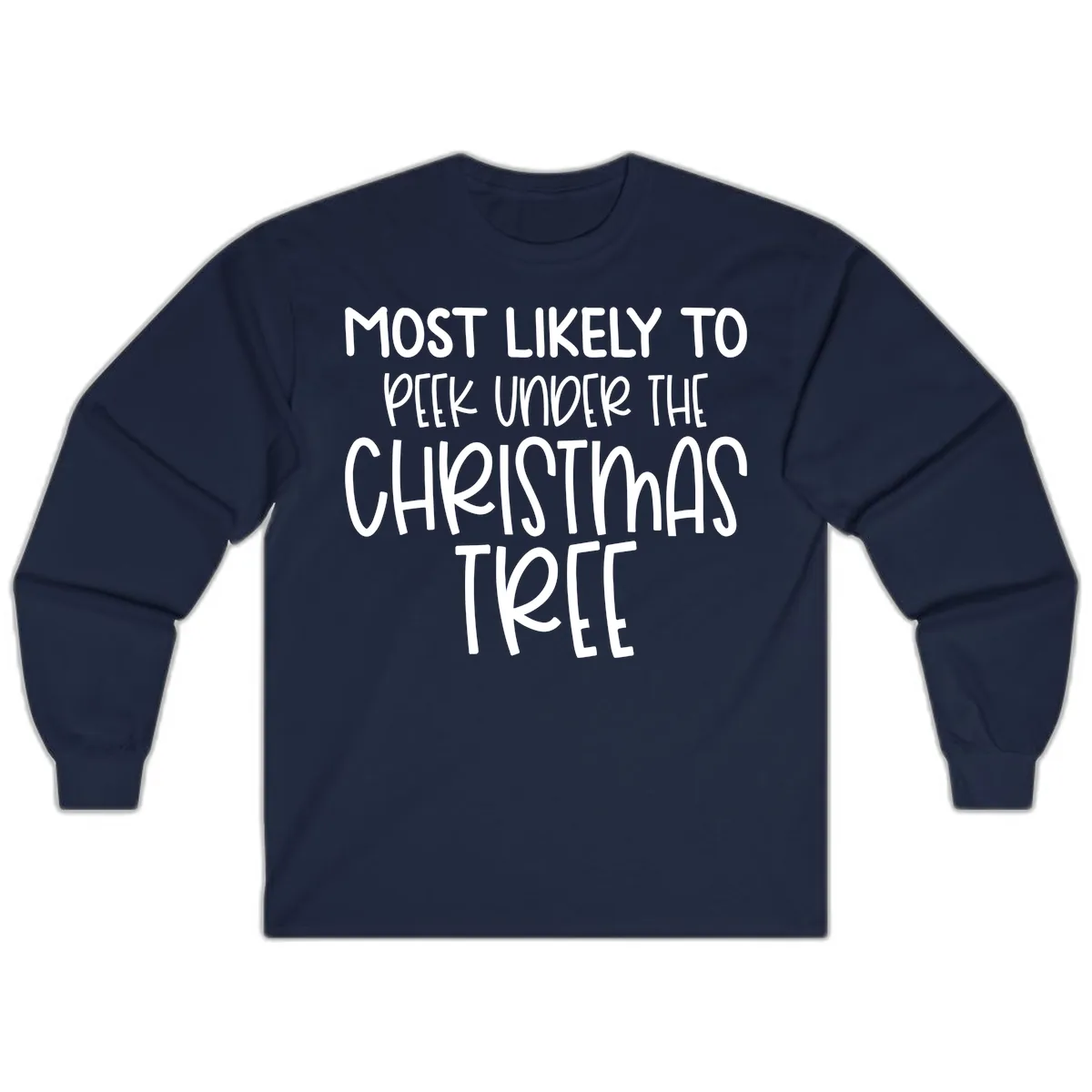 Most Likely To Peek Under Christmas Tree Long Sleeve in Navy