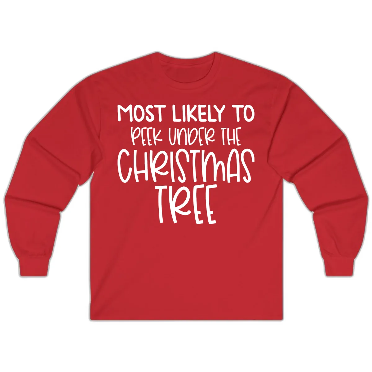 Most Likely To Peek Under Christmas Tree Long Sleeve in Red