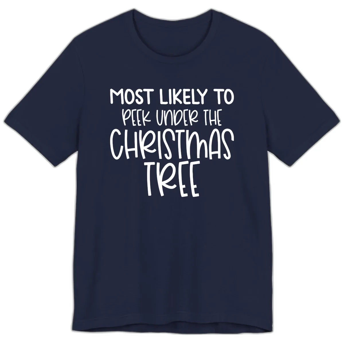 Most Likely To Peek Under Christmas Tree Premium T-Shirt in Navy