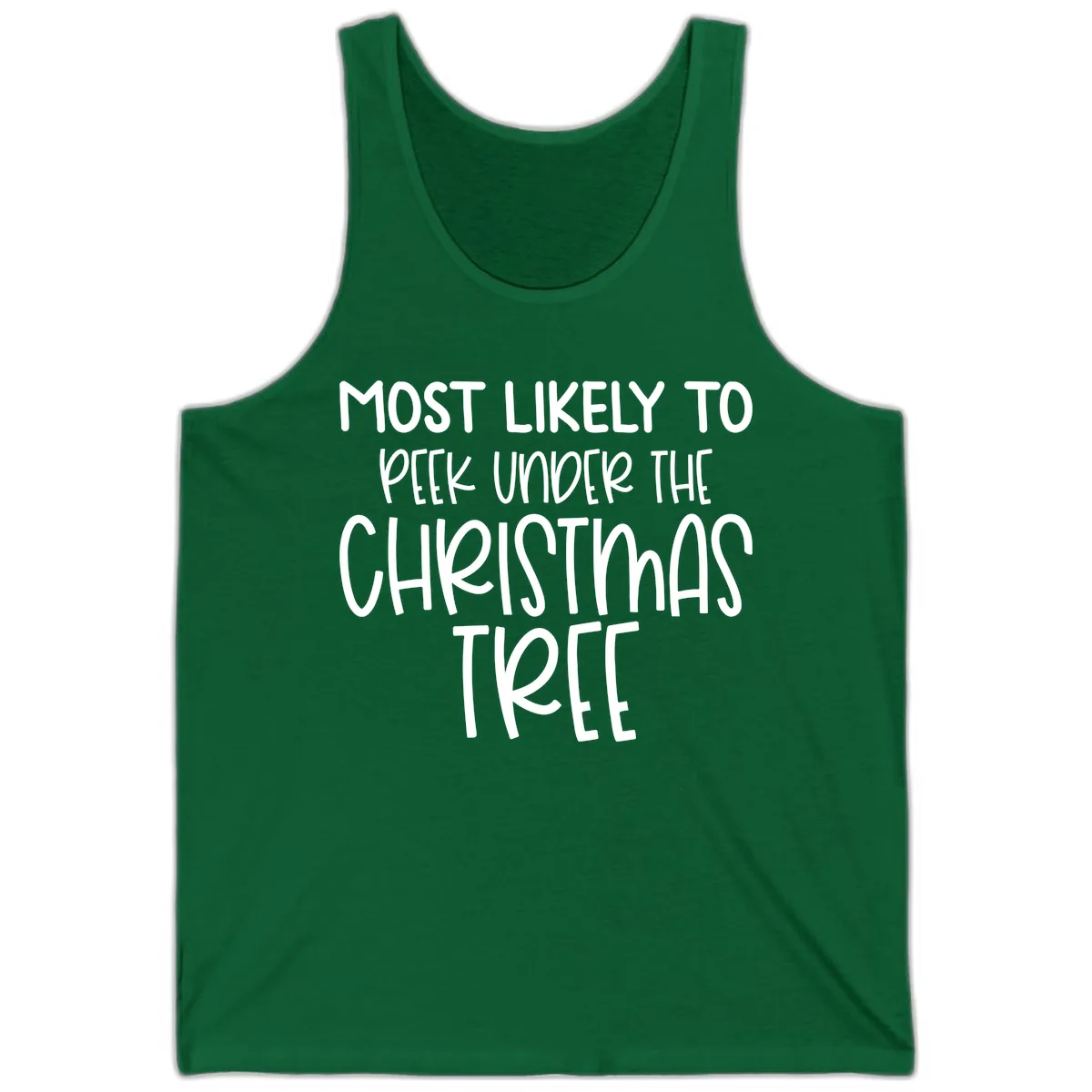 Most Likely To Peek Under Christmas Tree Tank in Kelly