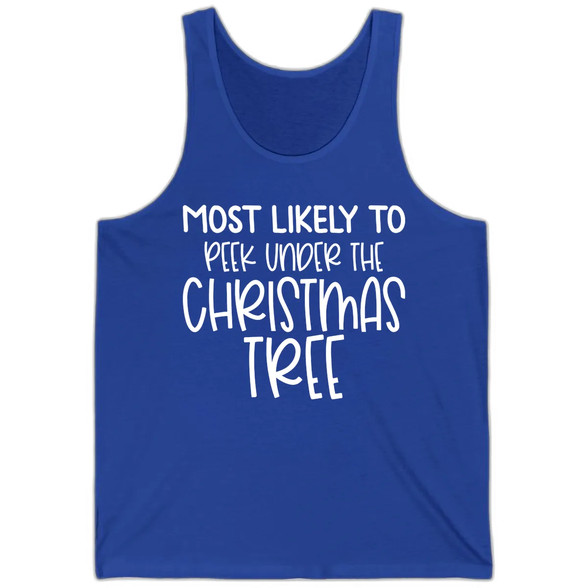 Most Likely To Peek Under Christmas Tree Tank in True Royal