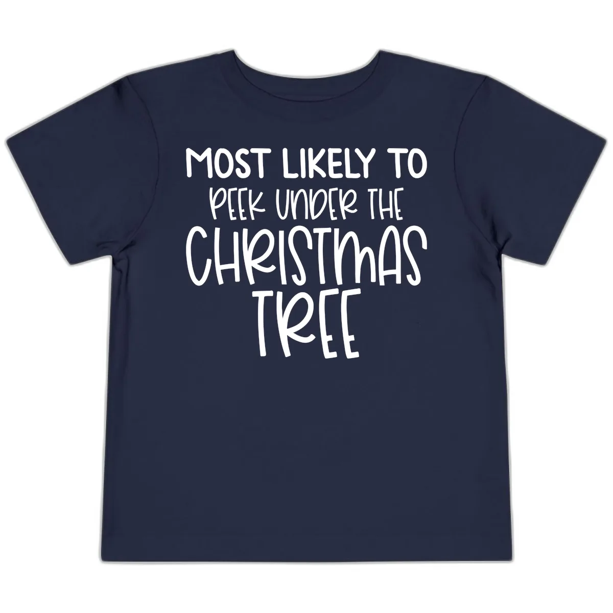 Most Likely To Peek Under Christmas Tree Toddler T-Shirt in Navy