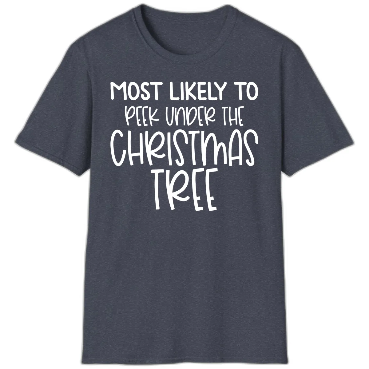 Most Likely To Peek Under Christmas Tree T-Shirt in Heather Navy