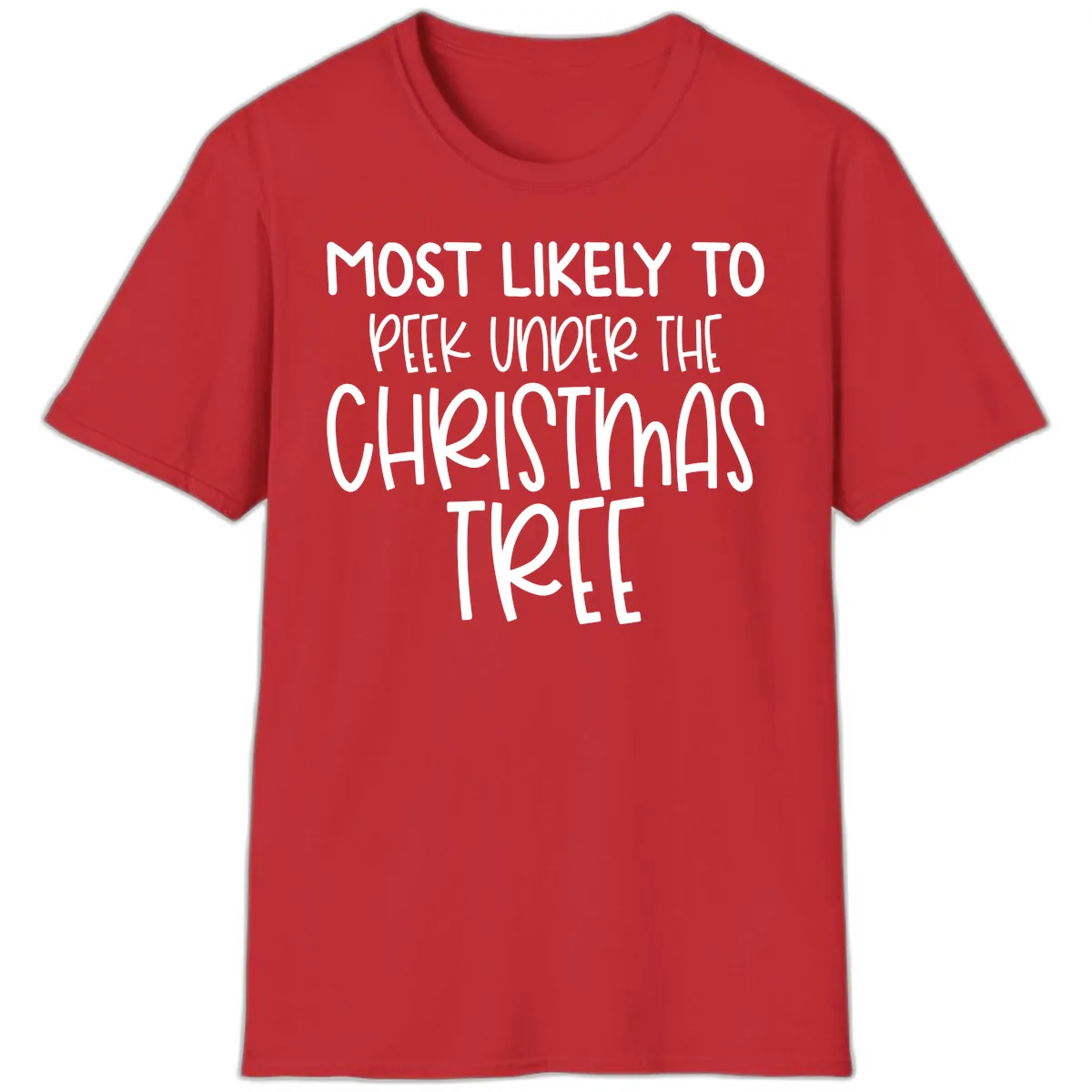 Most Likely To Peek Under Christmas Tree T-Shirt in Red
