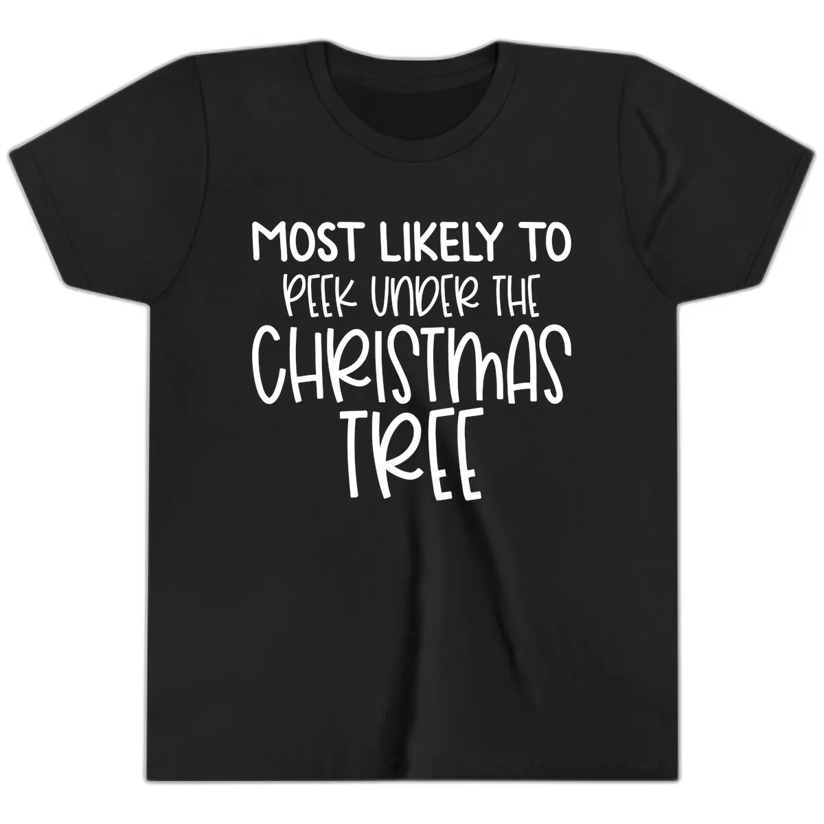 Most Likely To Peek Under Christmas Tree Youth T-Shirt in Black