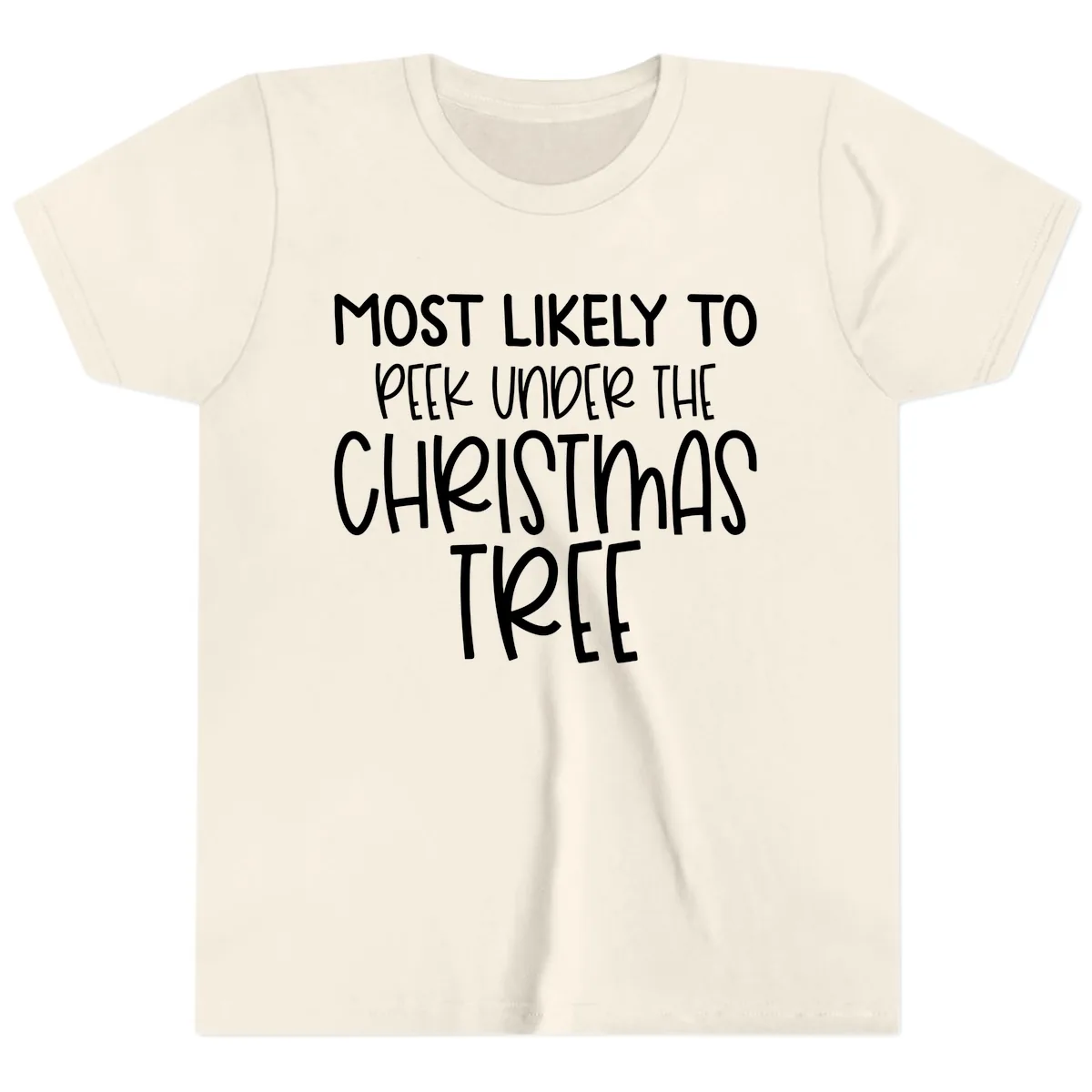 Most Likely To Peek Under Christmas Tree Youth T-Shirt in Natural