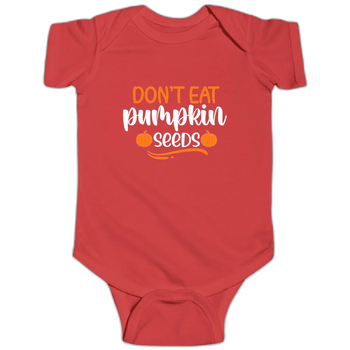 Don't Eat Pumpkin Seeds Fall Saying Baby Onesie in Red