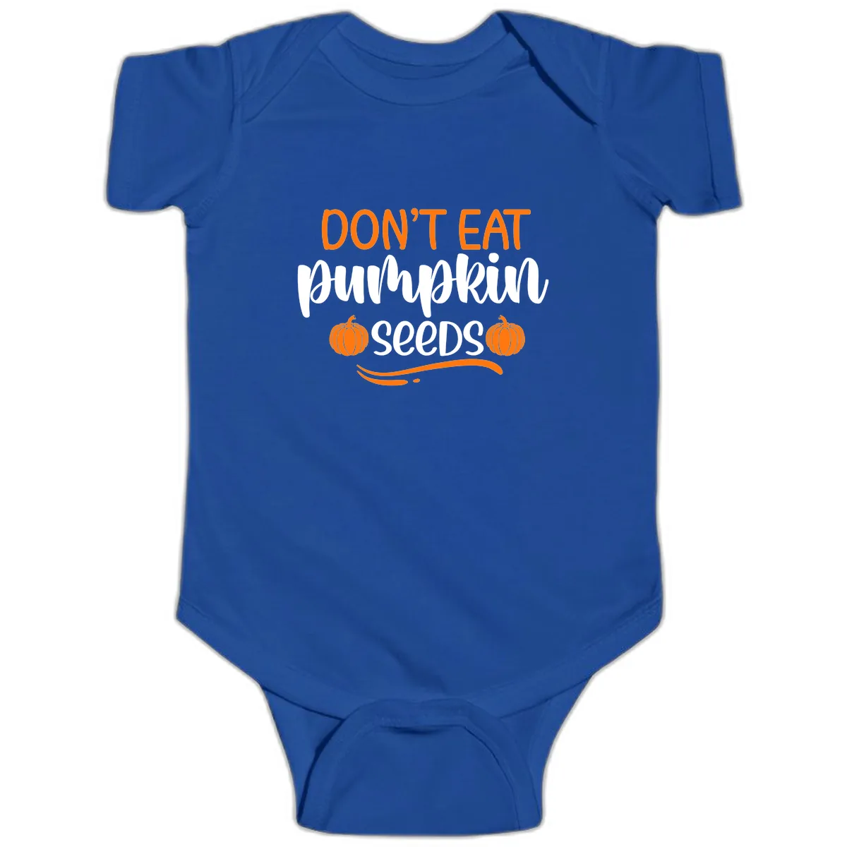 Don't Eat Pumpkin Seeds Fall Saying Baby Onesie in Royal