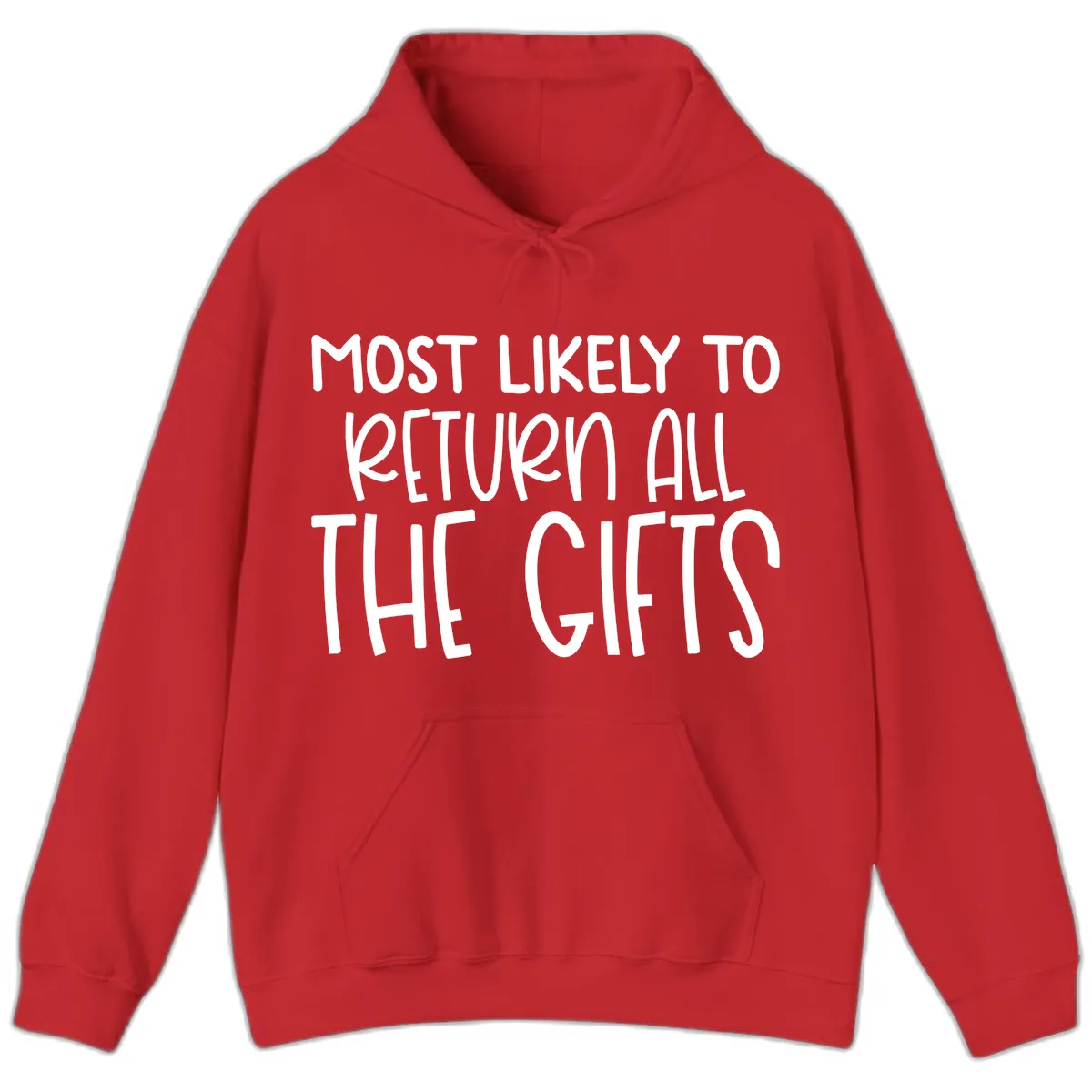 Most Likely To Return All The Gifts Hoodie in Red