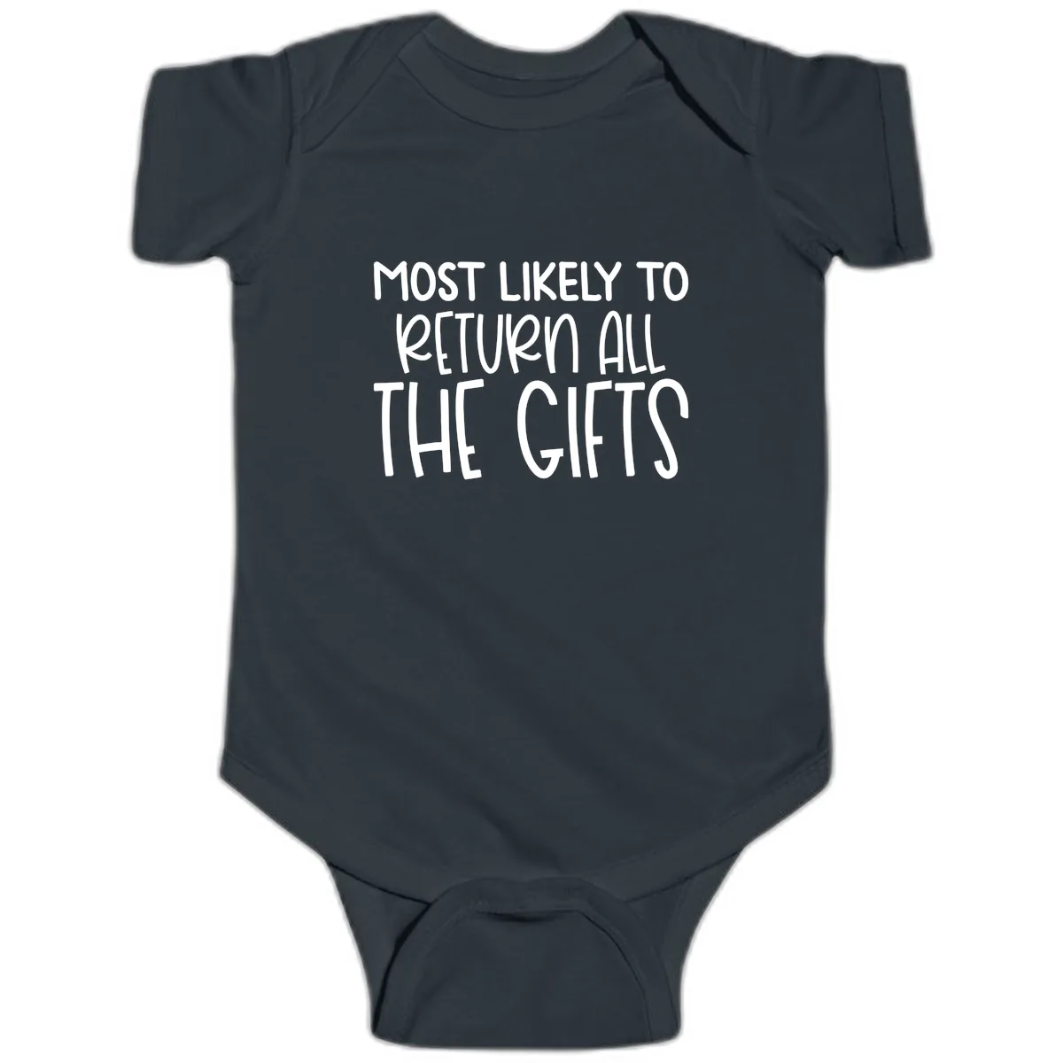 Most Likely To Return All The Gifts Baby Onesie in Black