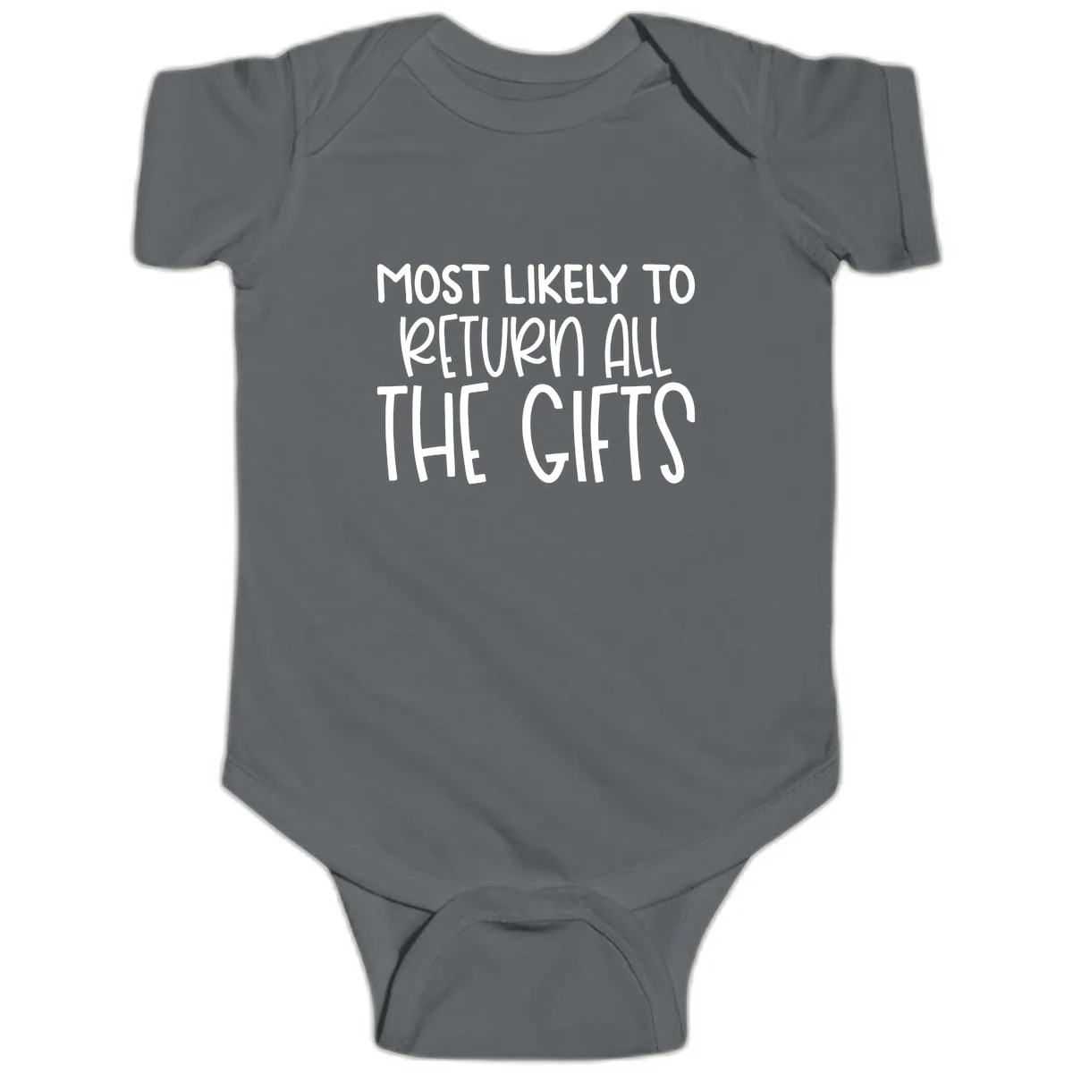Most Likely To Return All The Gifts Baby Onesie in Charcoal