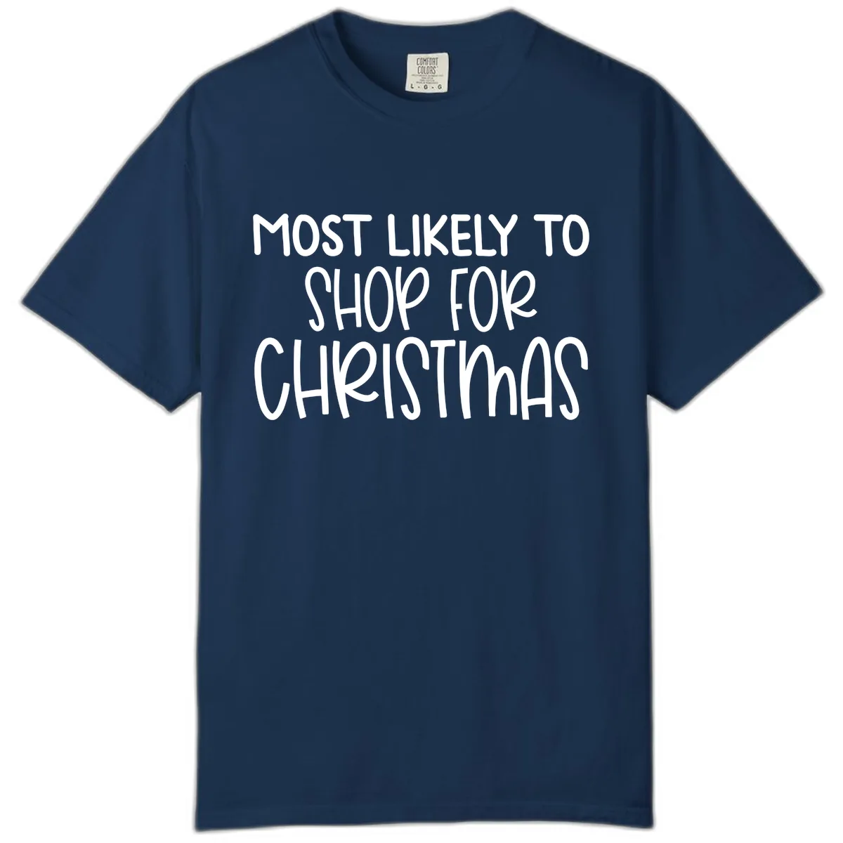 Most Likely To Shop For Christmas Comfort Color in Navy