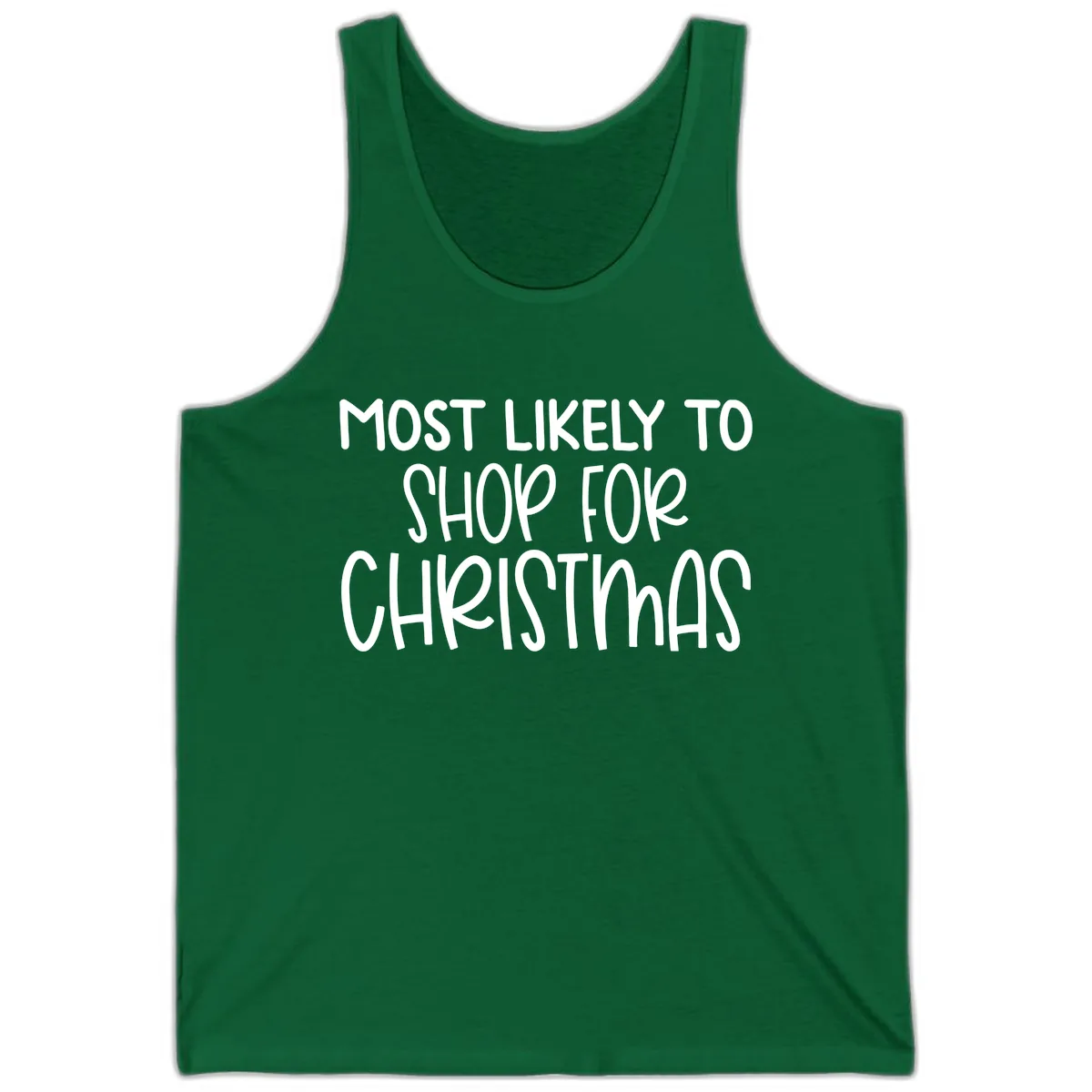 Most Likely To Shop For Christmas Tank in Kelly