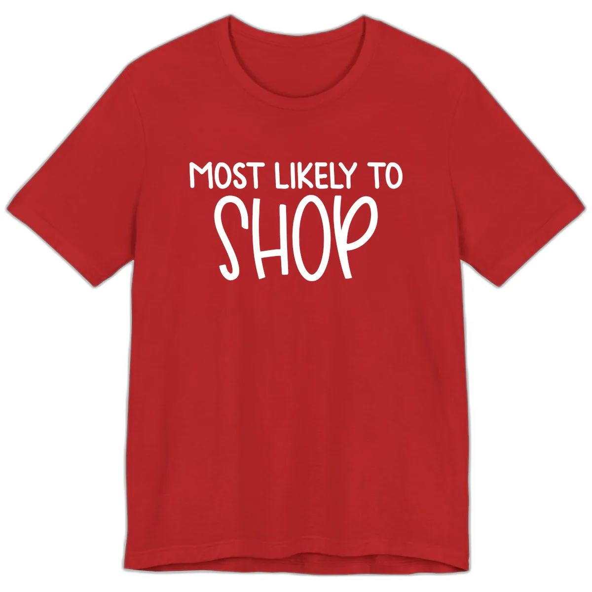 Most Likely To Shop Premium T-Shirt in Red