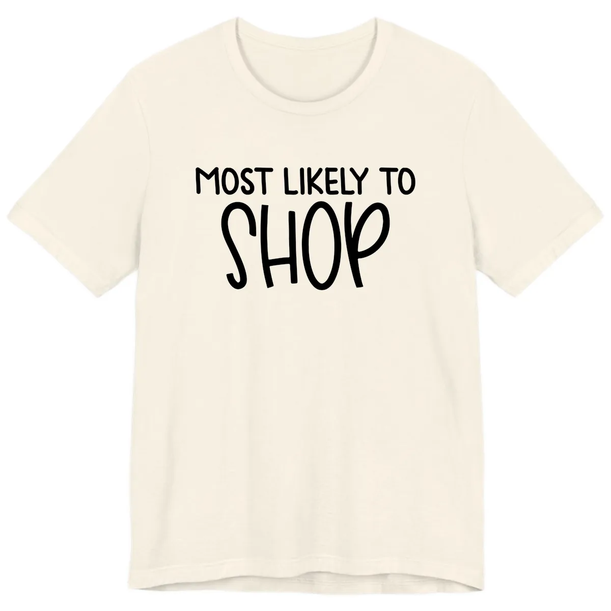 Most Likely To Shop Premium T-Shirt in Natural