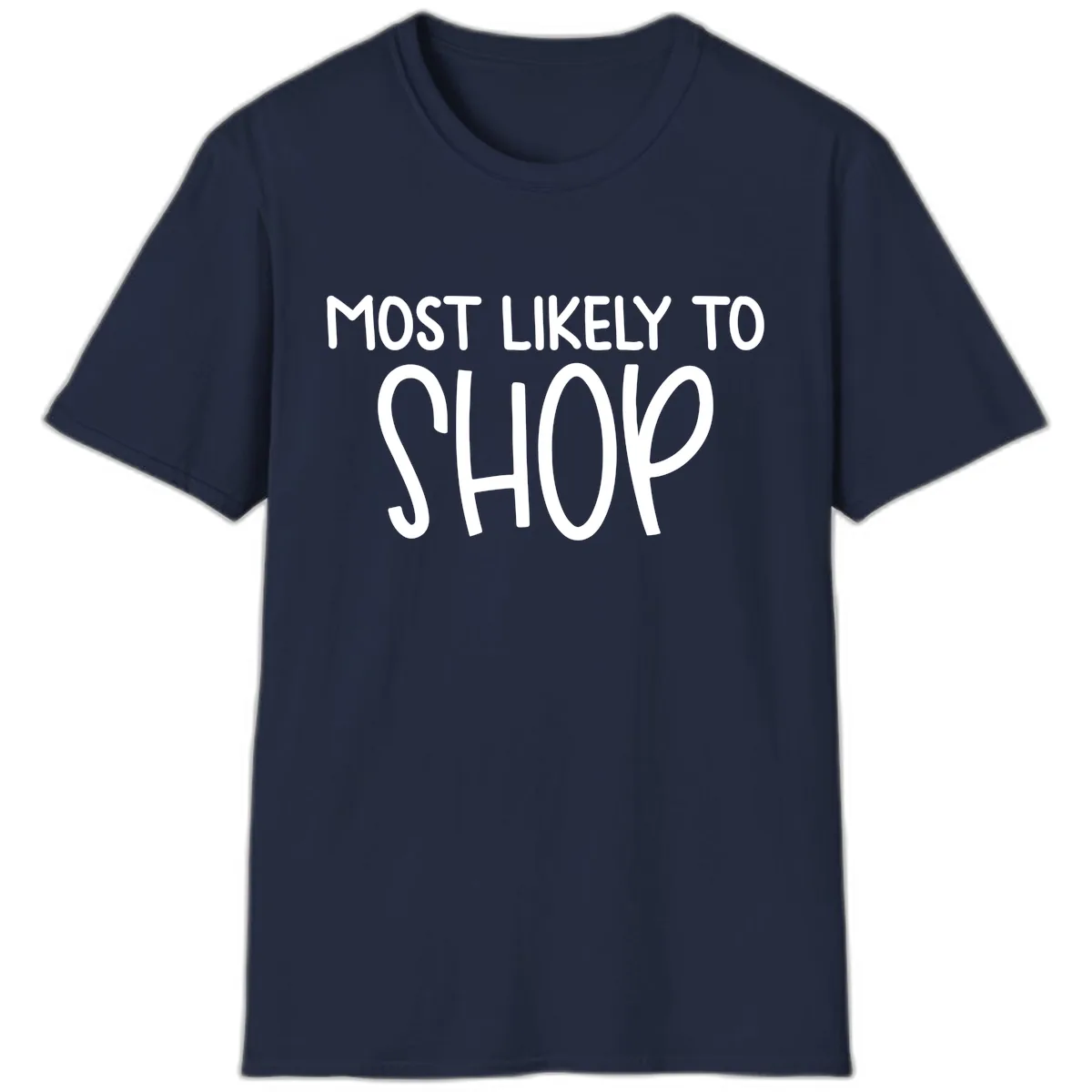 Most Likely To Shop T-Shirt in Navy