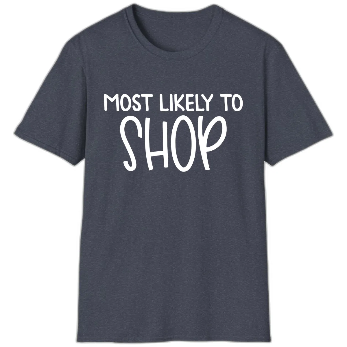 Most Likely To Shop T-Shirt in Heather Navy
