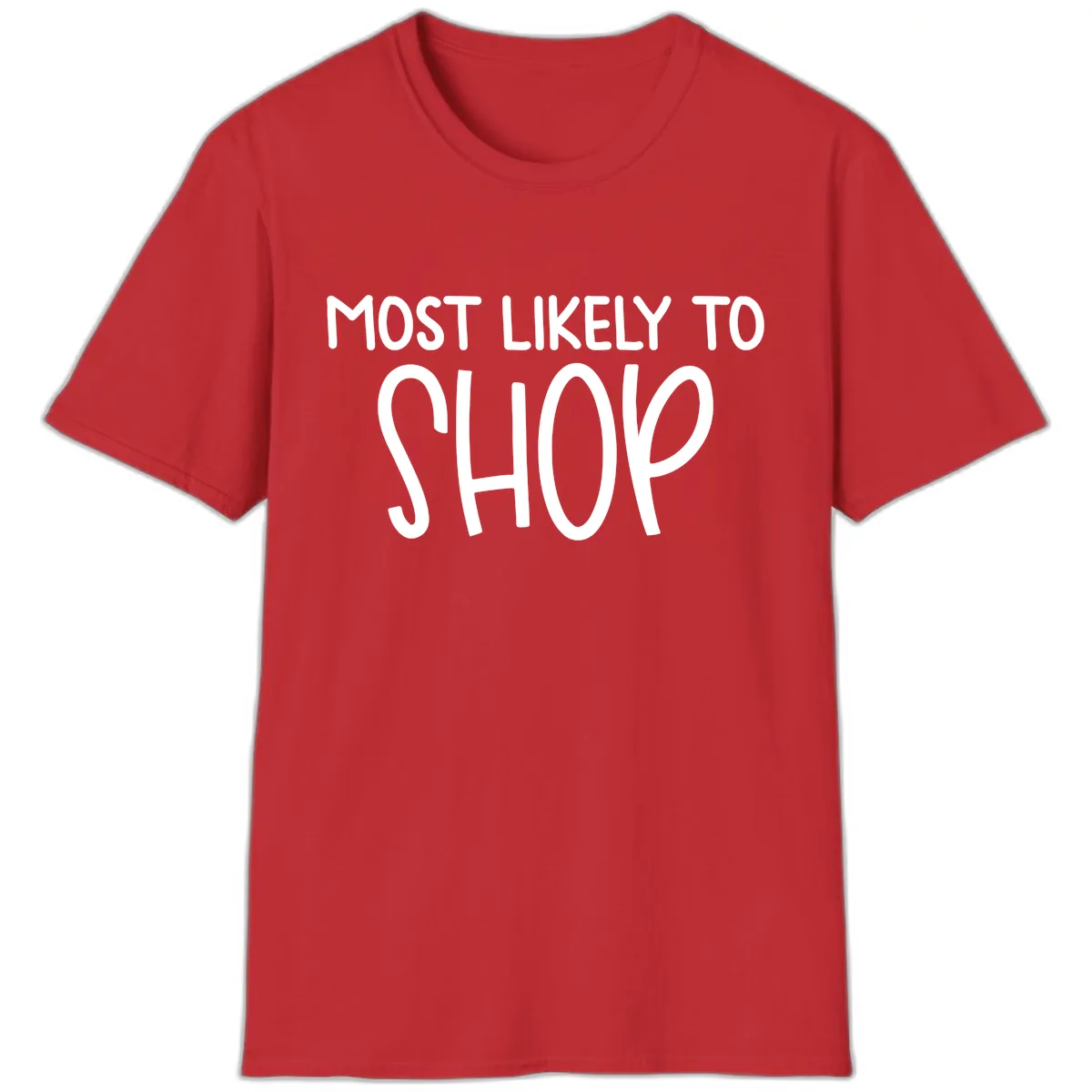 Most Likely To Shop T-Shirt in Red