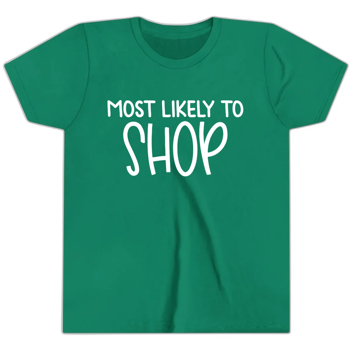 Most Likely To Shop Youth T-Shirt in Kelly