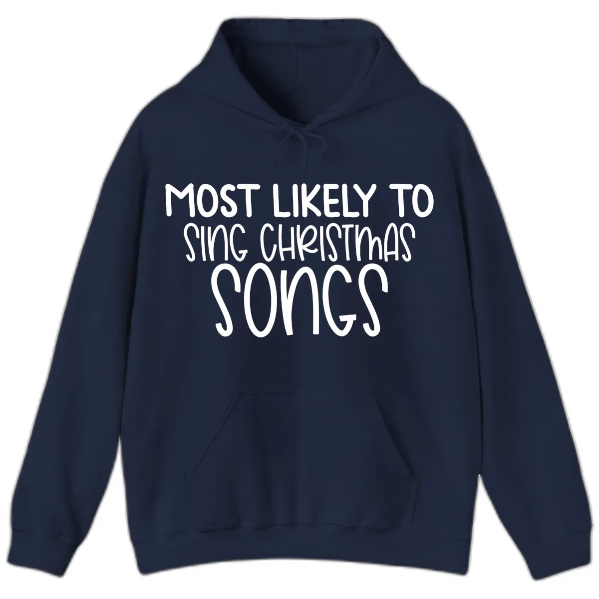 Most Likely To Sing Christmas Songs Hoodie in Navy