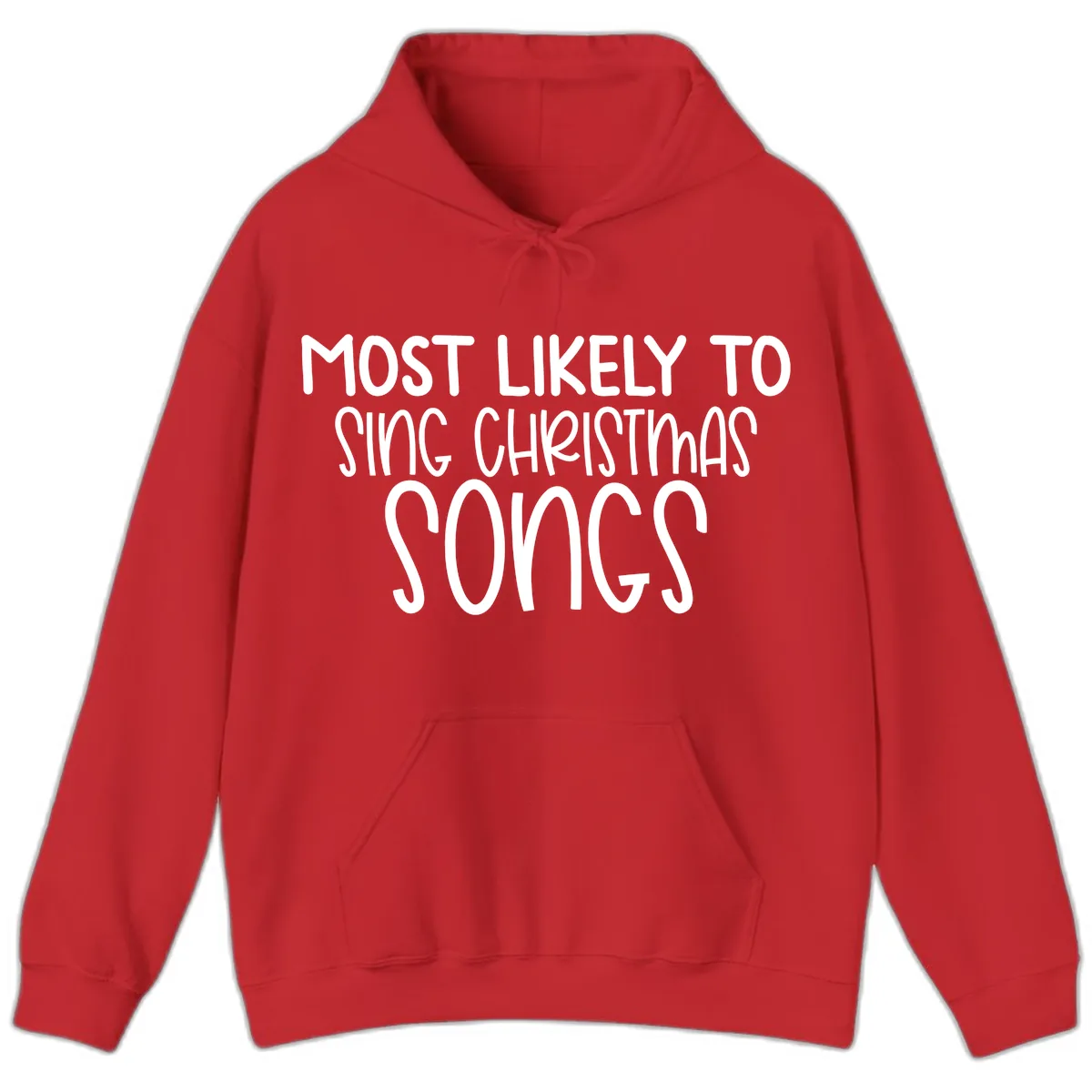 Most Likely To Sing Christmas Songs Hoodie in Red