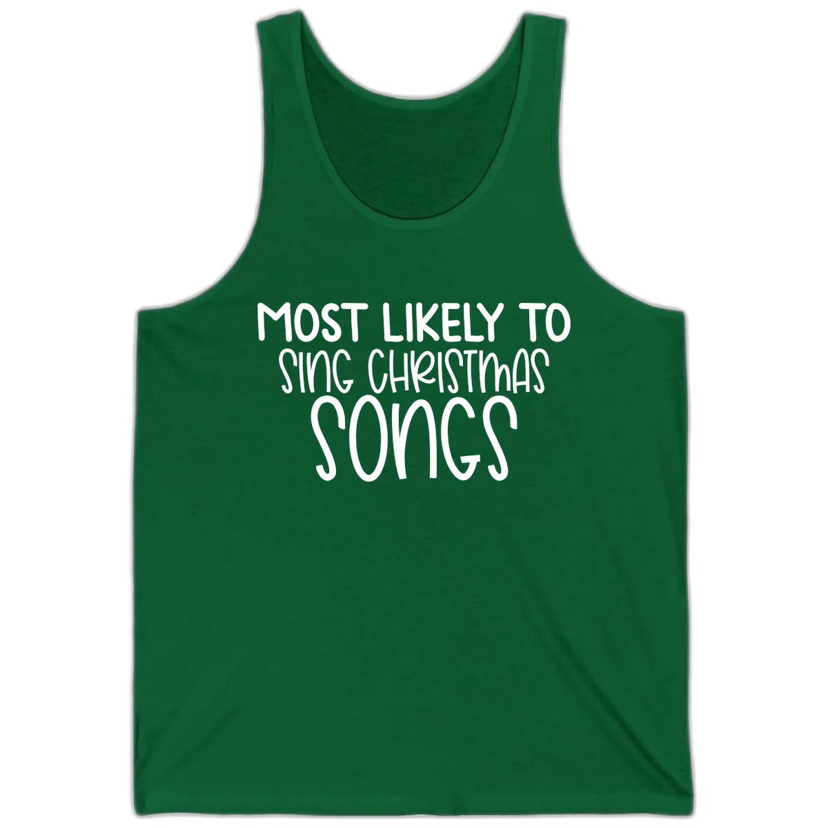 Most Likely To Sing Christmas Songs Tank in Kelly