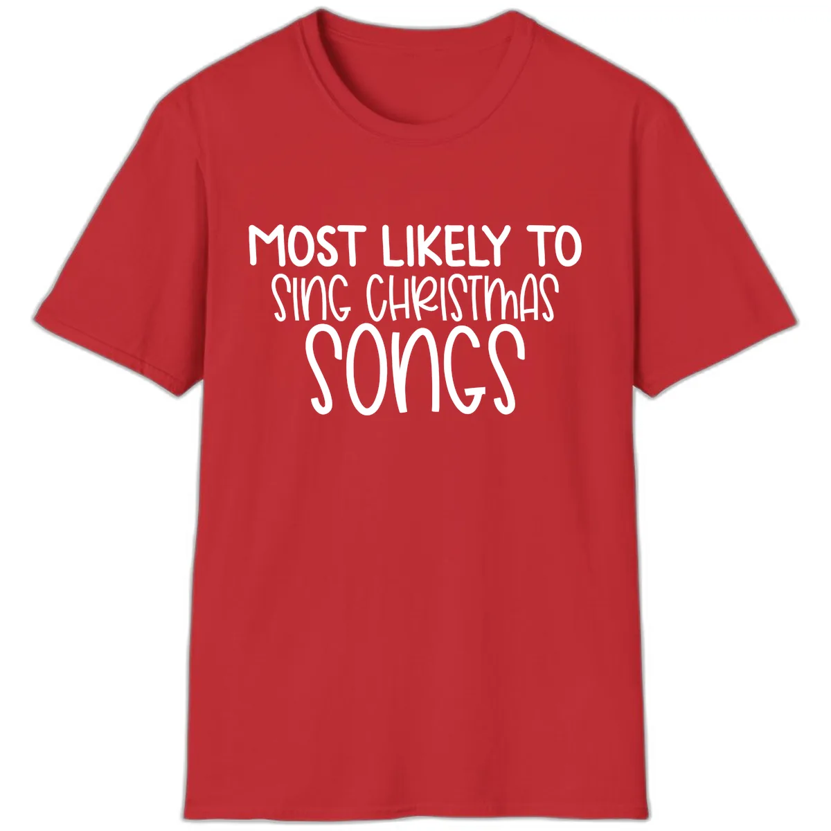 Most Likely To Sing Christmas Songs T-Shirt in Red