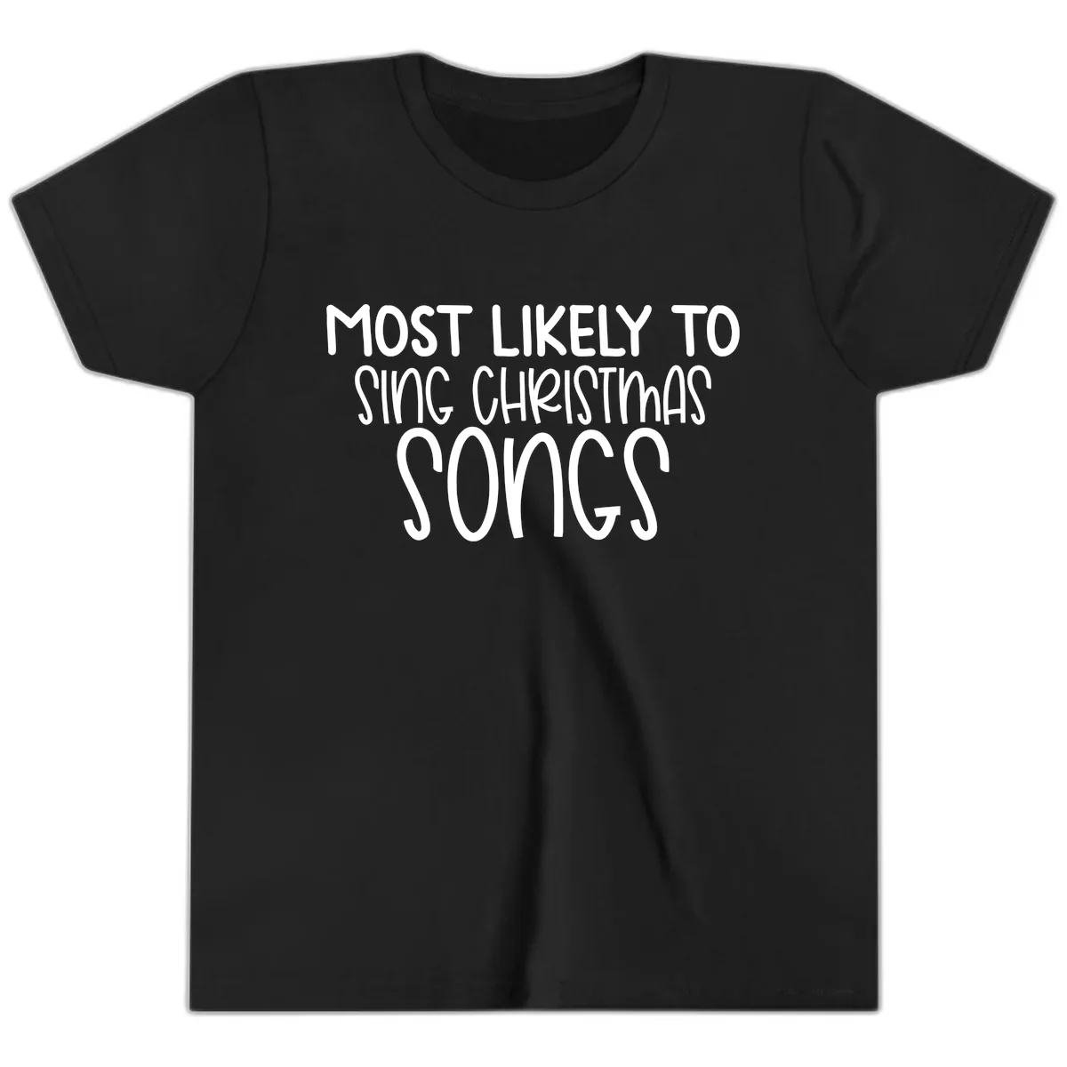 Most Likely To Sing Christmas Songs Youth T-Shirt in Black