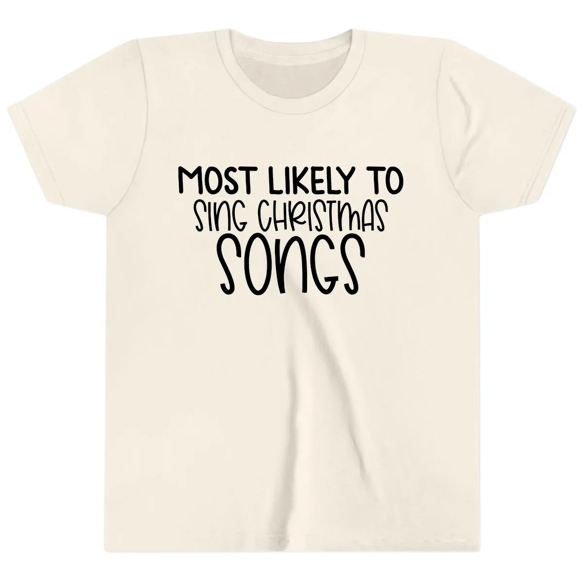 Most Likely To Sing Christmas Songs Youth T-Shirt in Natural