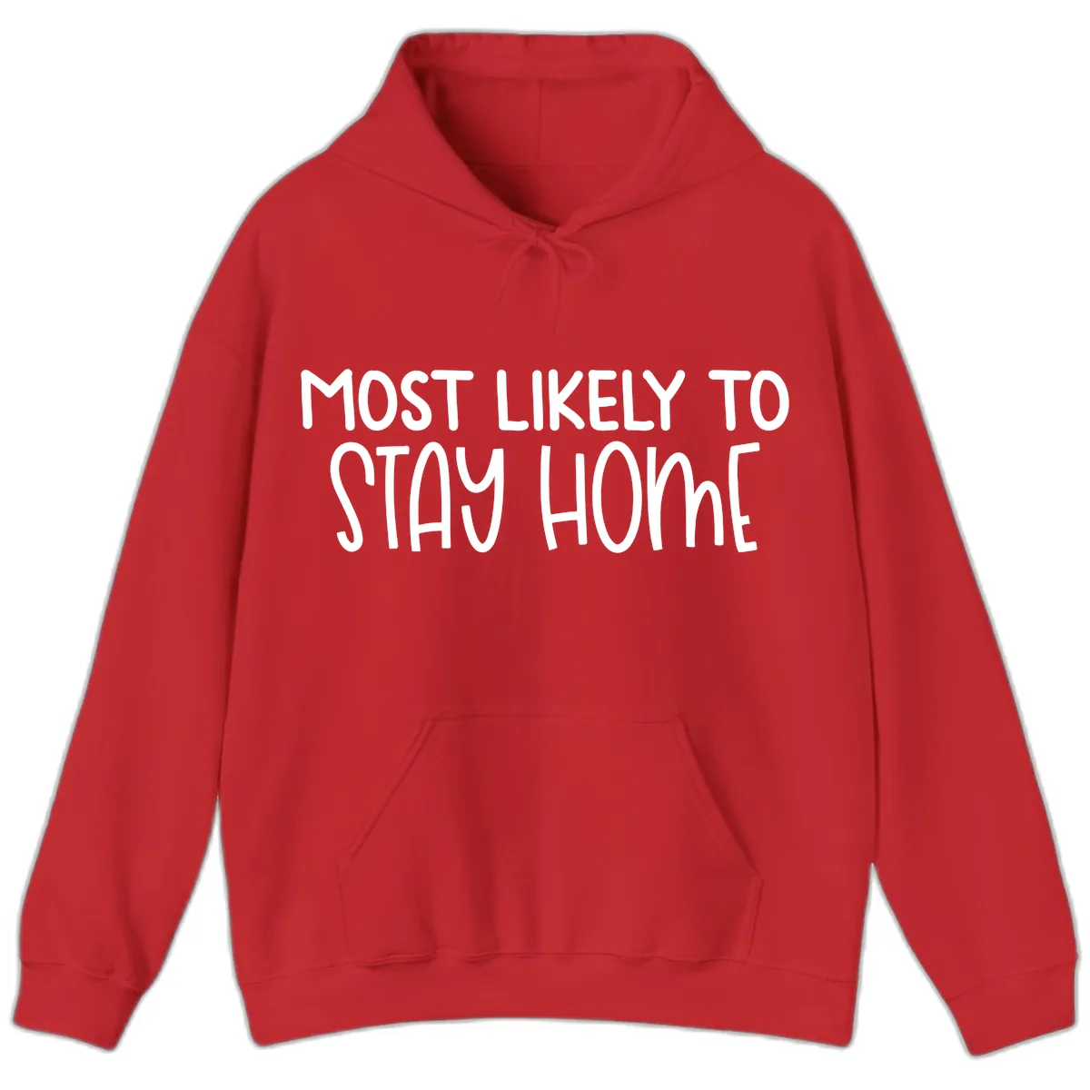 Most Likely To Stay Home Hoodie in Red